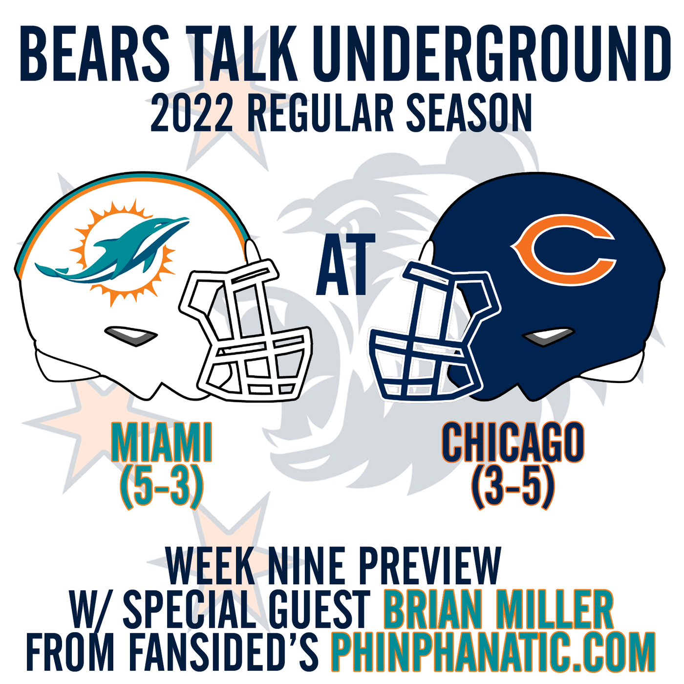 Week Nine Preview - Bears vs Dolphins w/Brian Miller from Fansided’s Phin Phanatic episode artwork