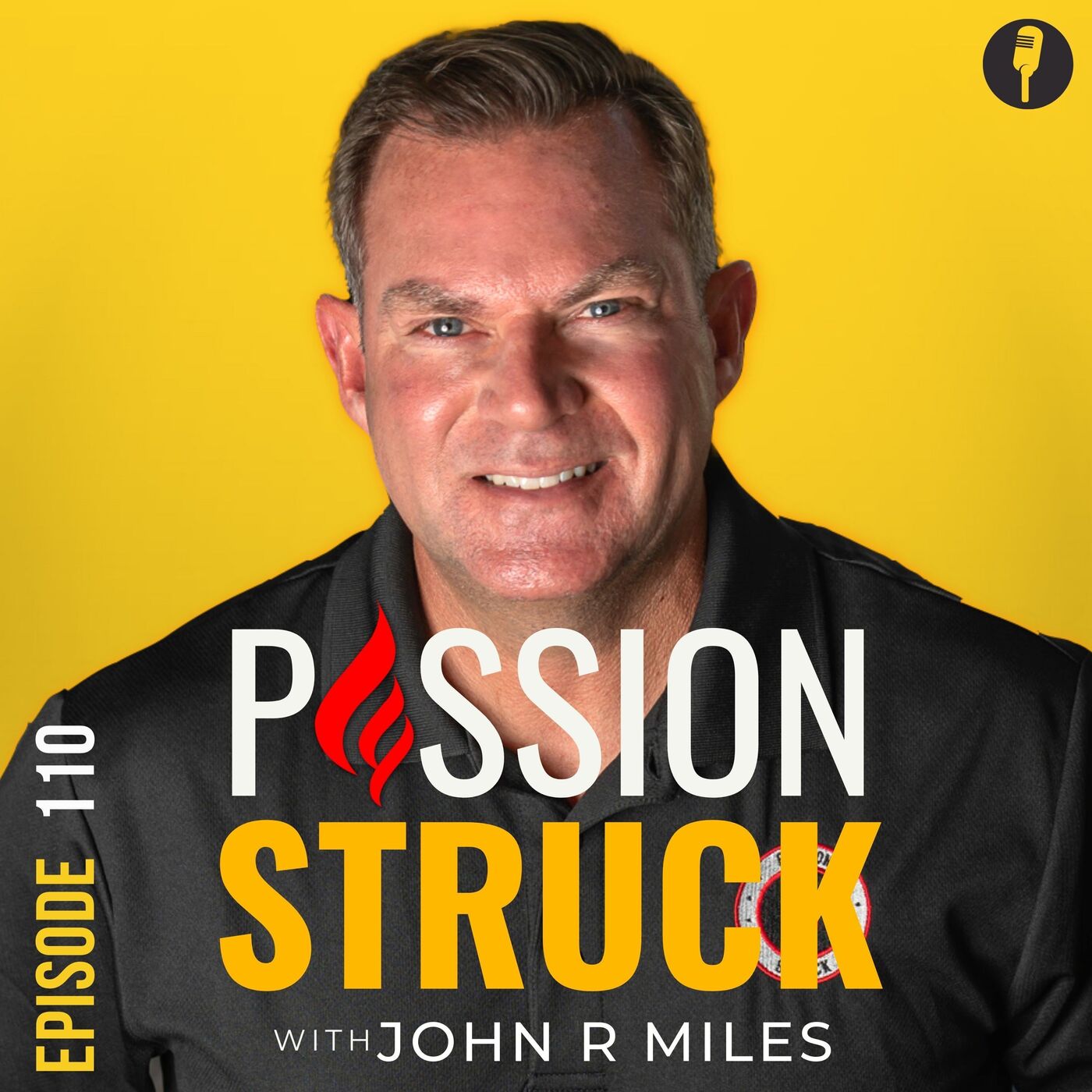 Passion Struck with John R. Miles