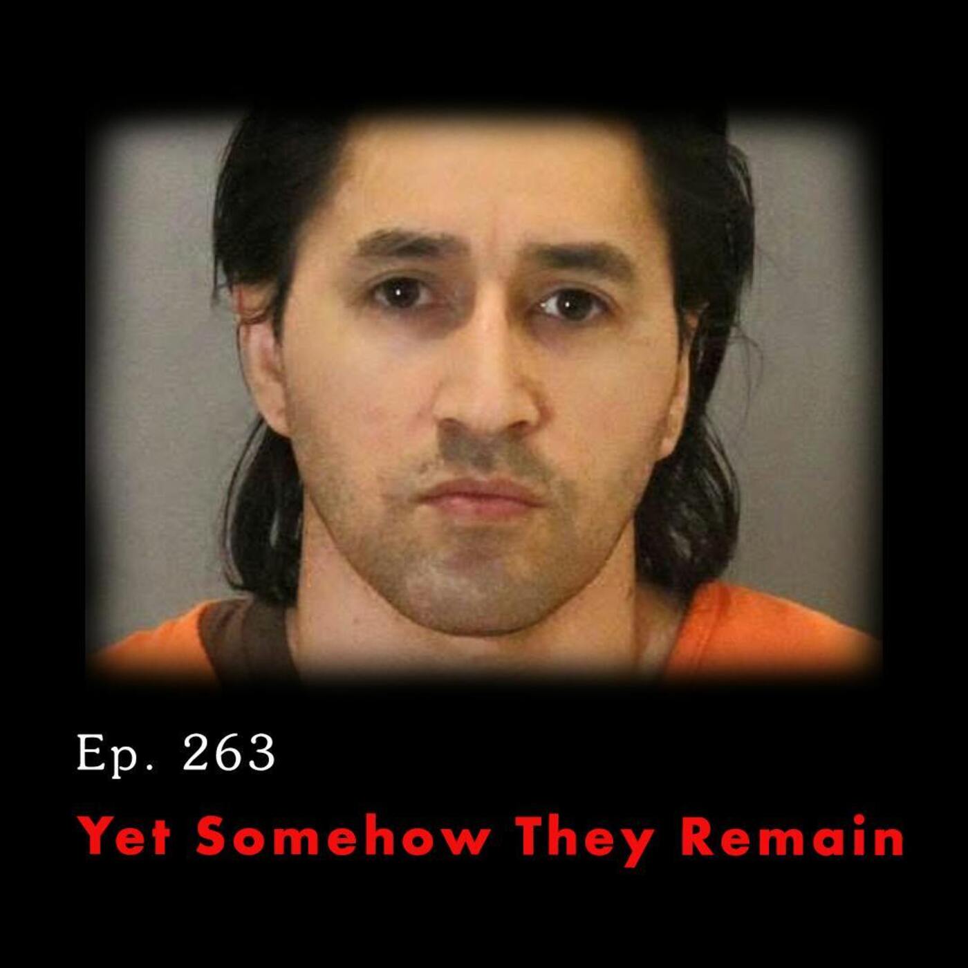 Tunnel Vision: Nebraska v. Dr. Anthony Garcia ep. 263: Yet Somehow They Remain
