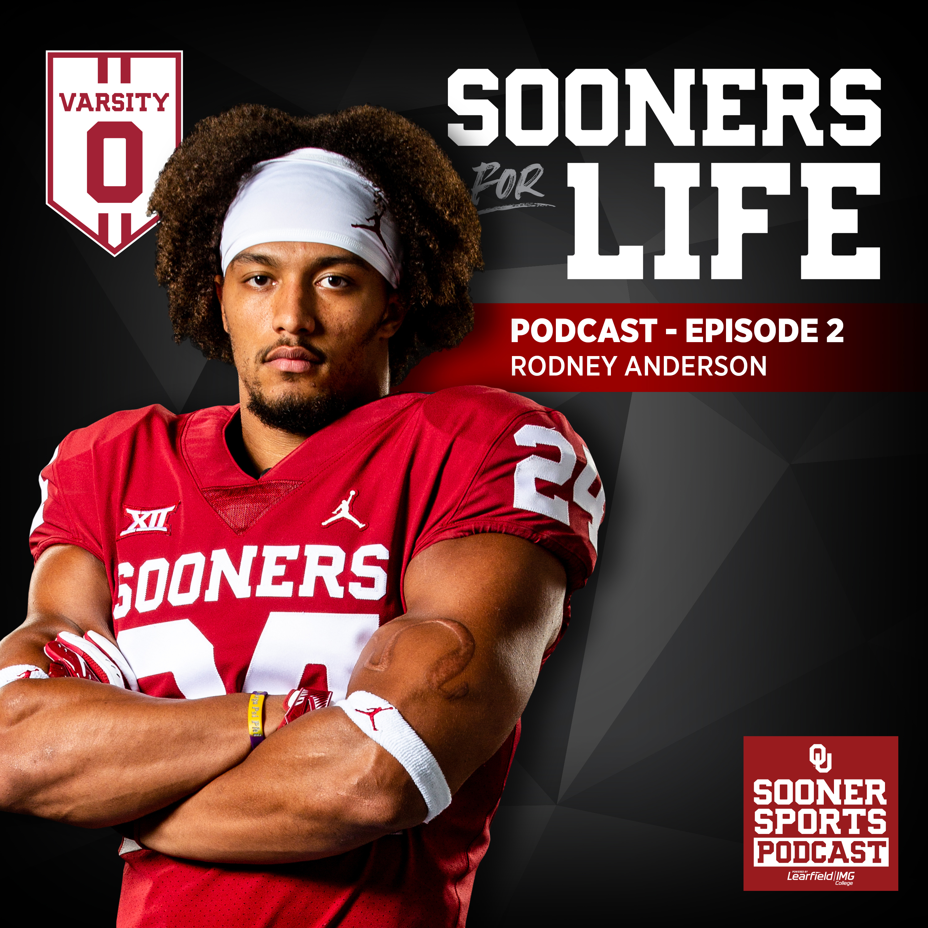 cover of episode Sooners For Life Episode 2 - Rodney Anderson