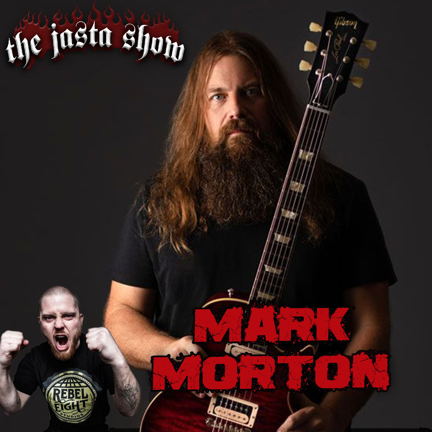 Mark Morton (Lamb of God)- Jasta Show 725