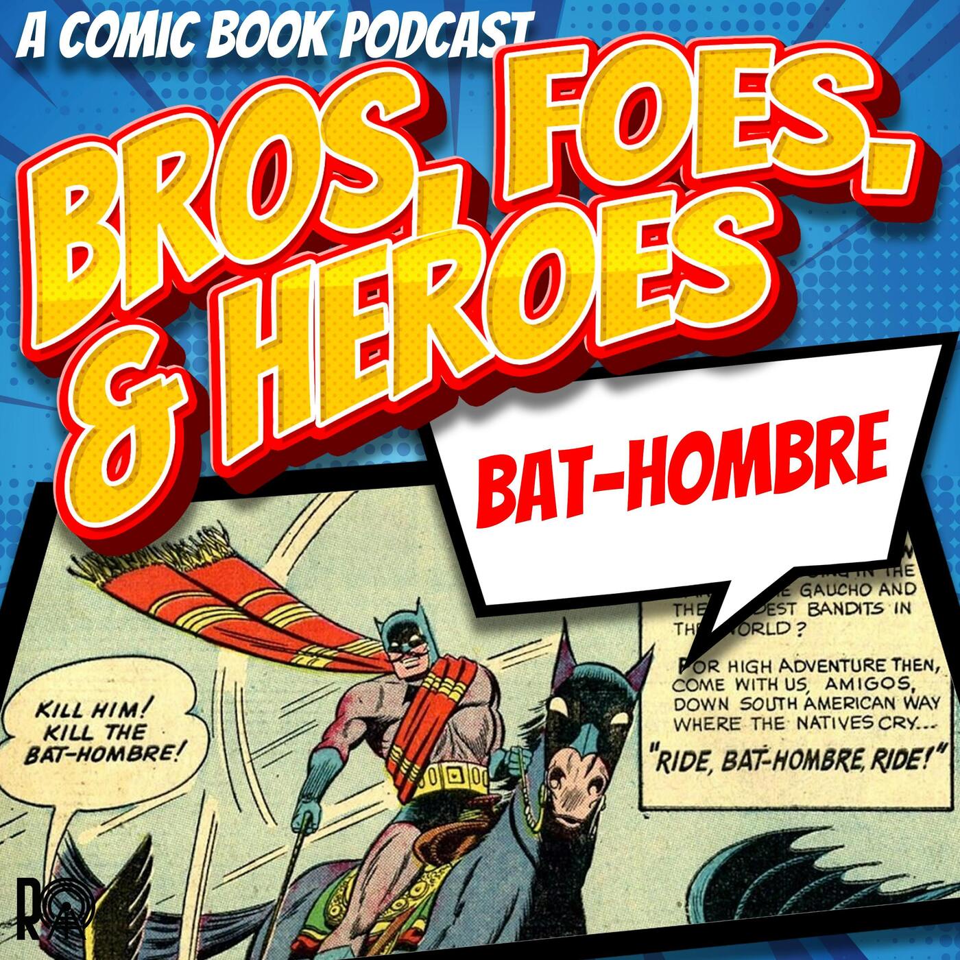 Bat-Hombre (Audio Version) episode artwork