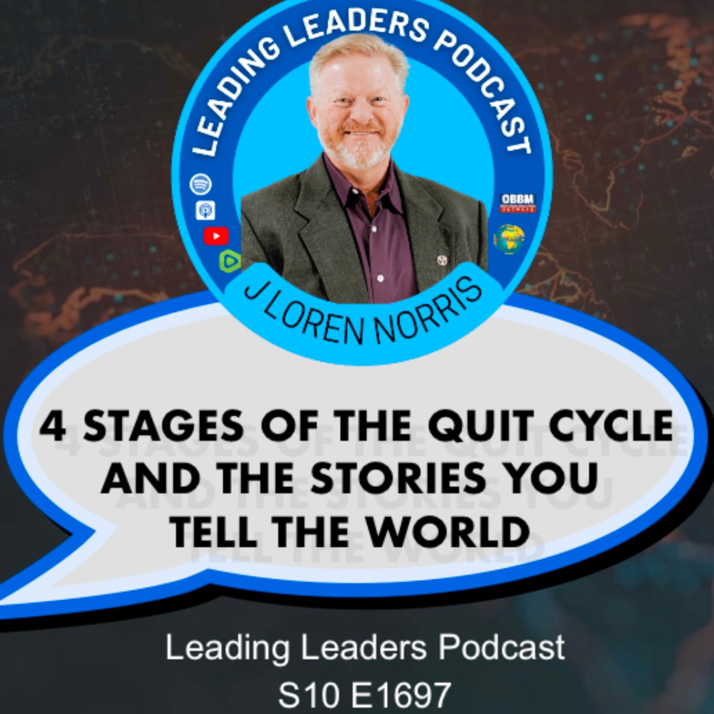 4 STAGES OF THE QUIT CYCLE AND THE STORIES YOU TELL THE WORLD