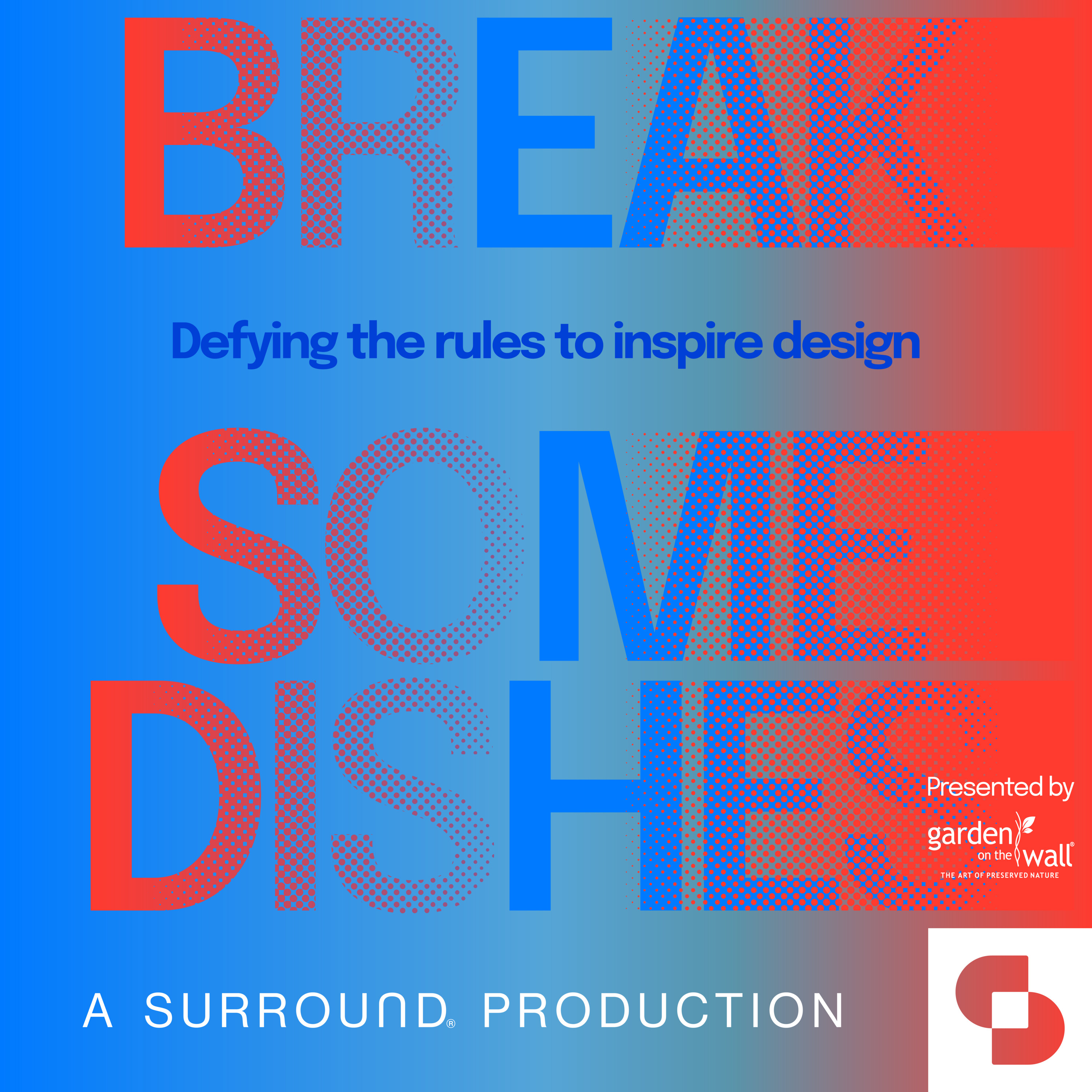 Break Some Dishes
