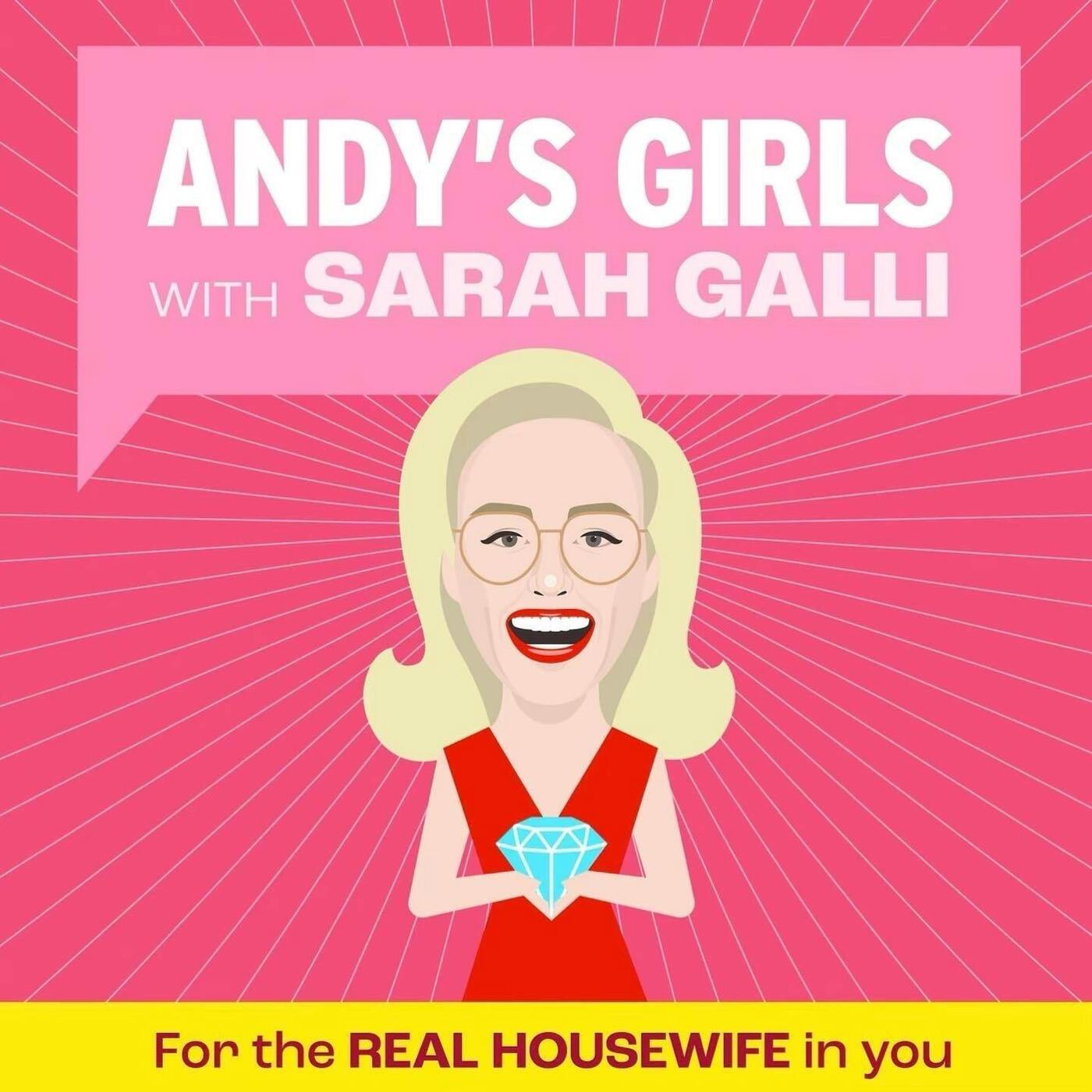 Andy\'s Girls: A Real Housewives Podcast