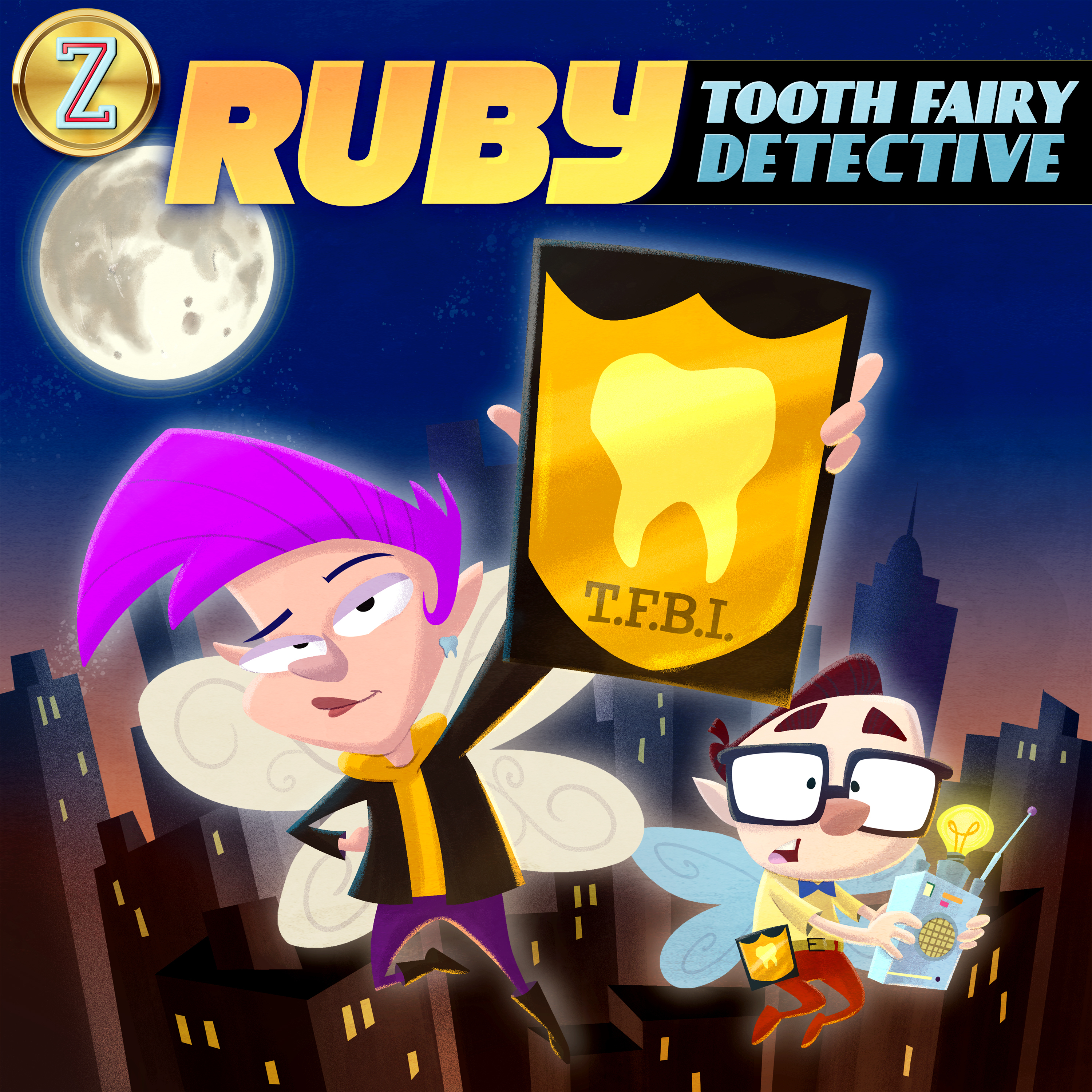Introducing... Ruby, Tooth Fairy Detective