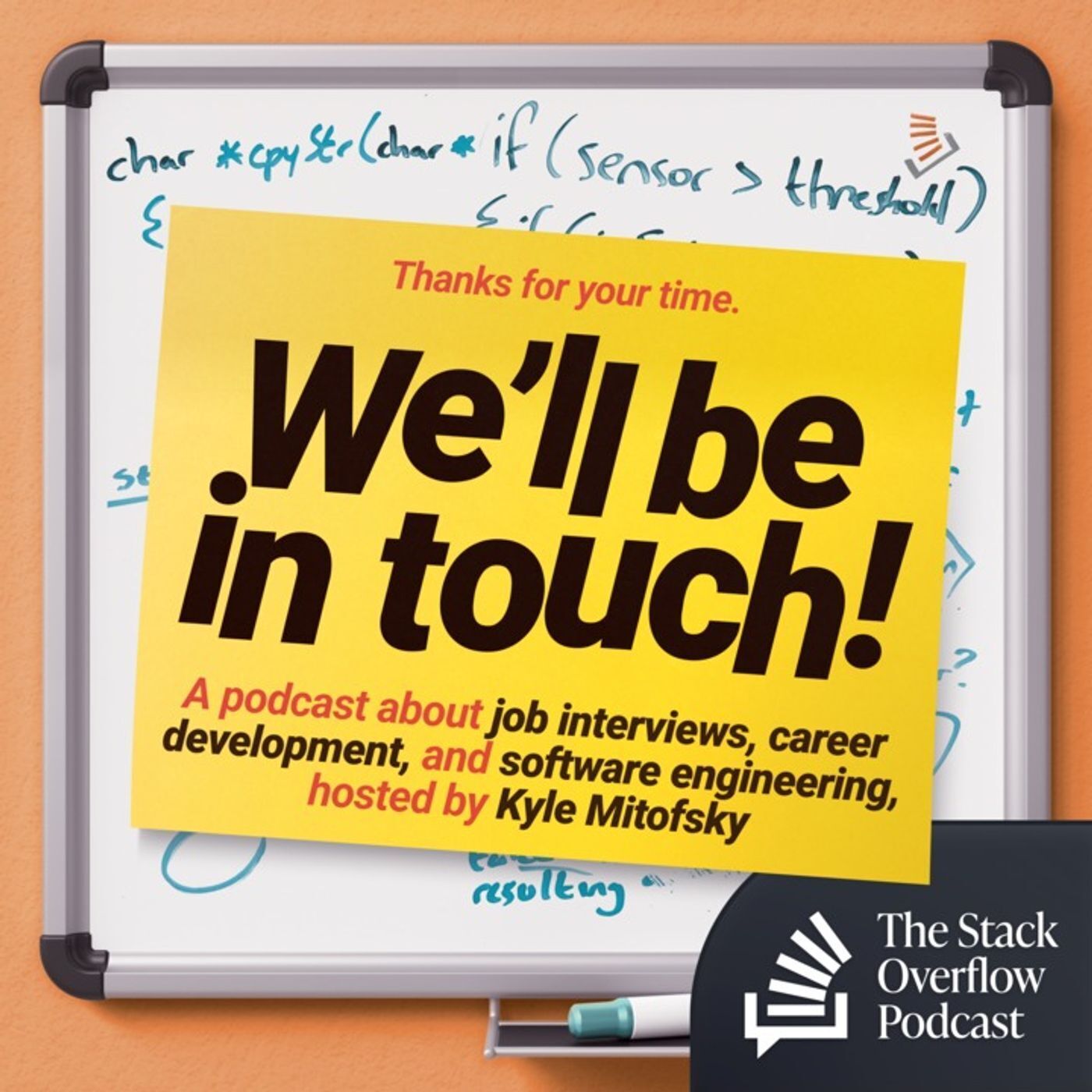 We'll Be In Touch: A New Podcast From Stack Overflow!
