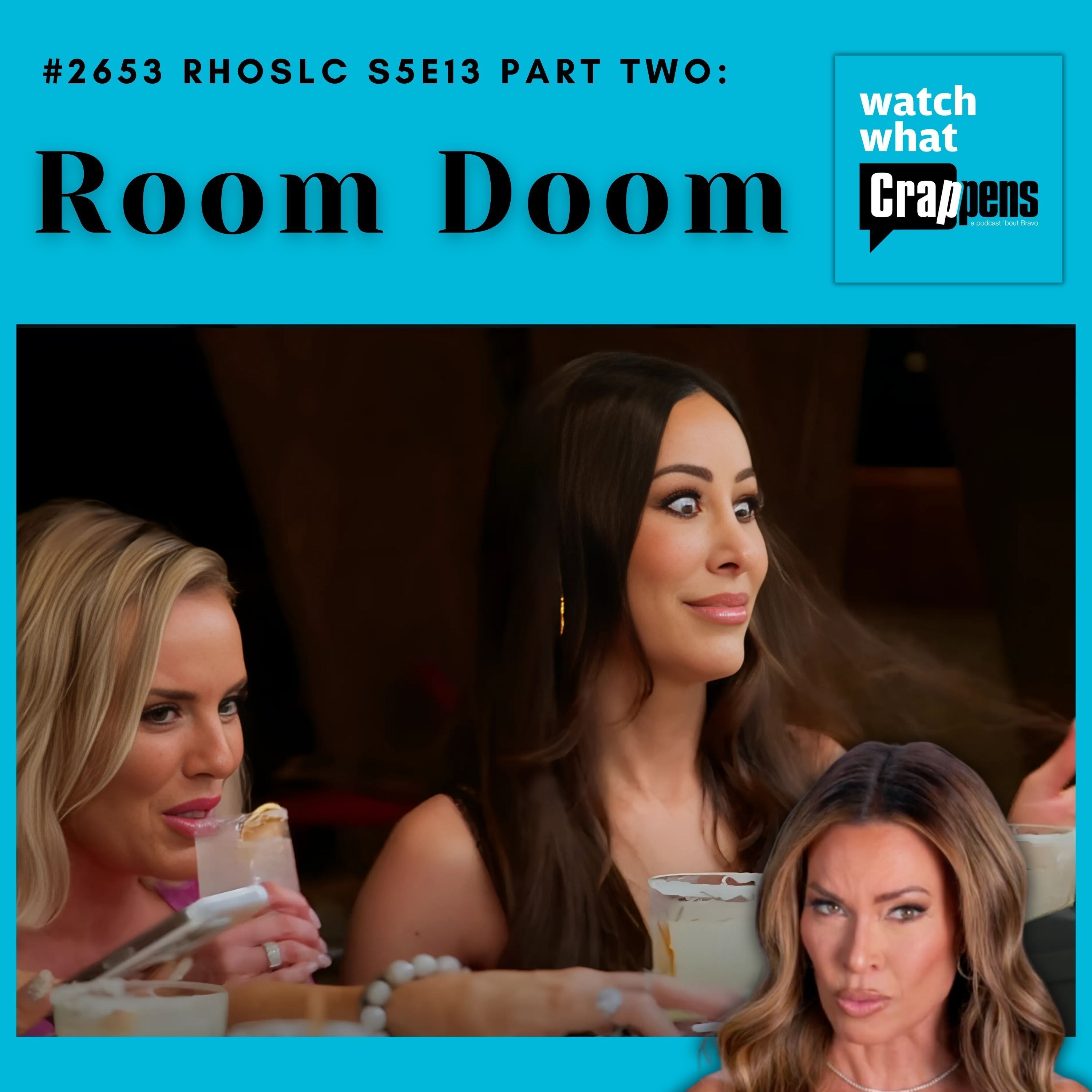 #2653 RHOSLCS5E13 Part Two:  Room Doom