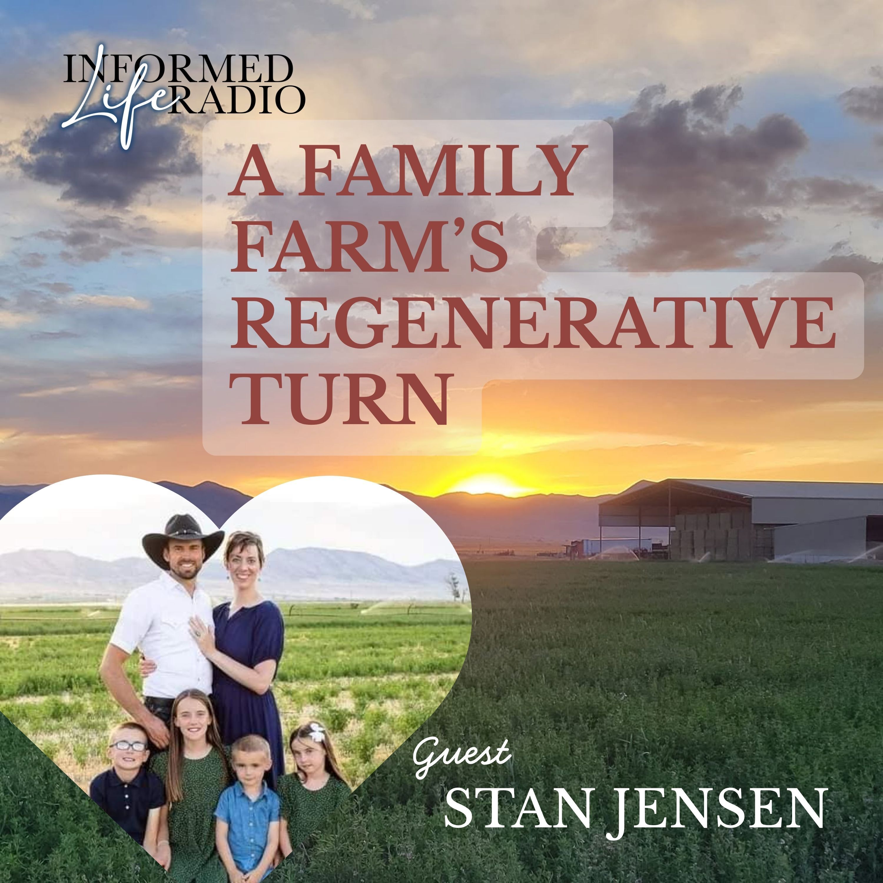 A Family Farm’s Regenerative Turn episode artwork