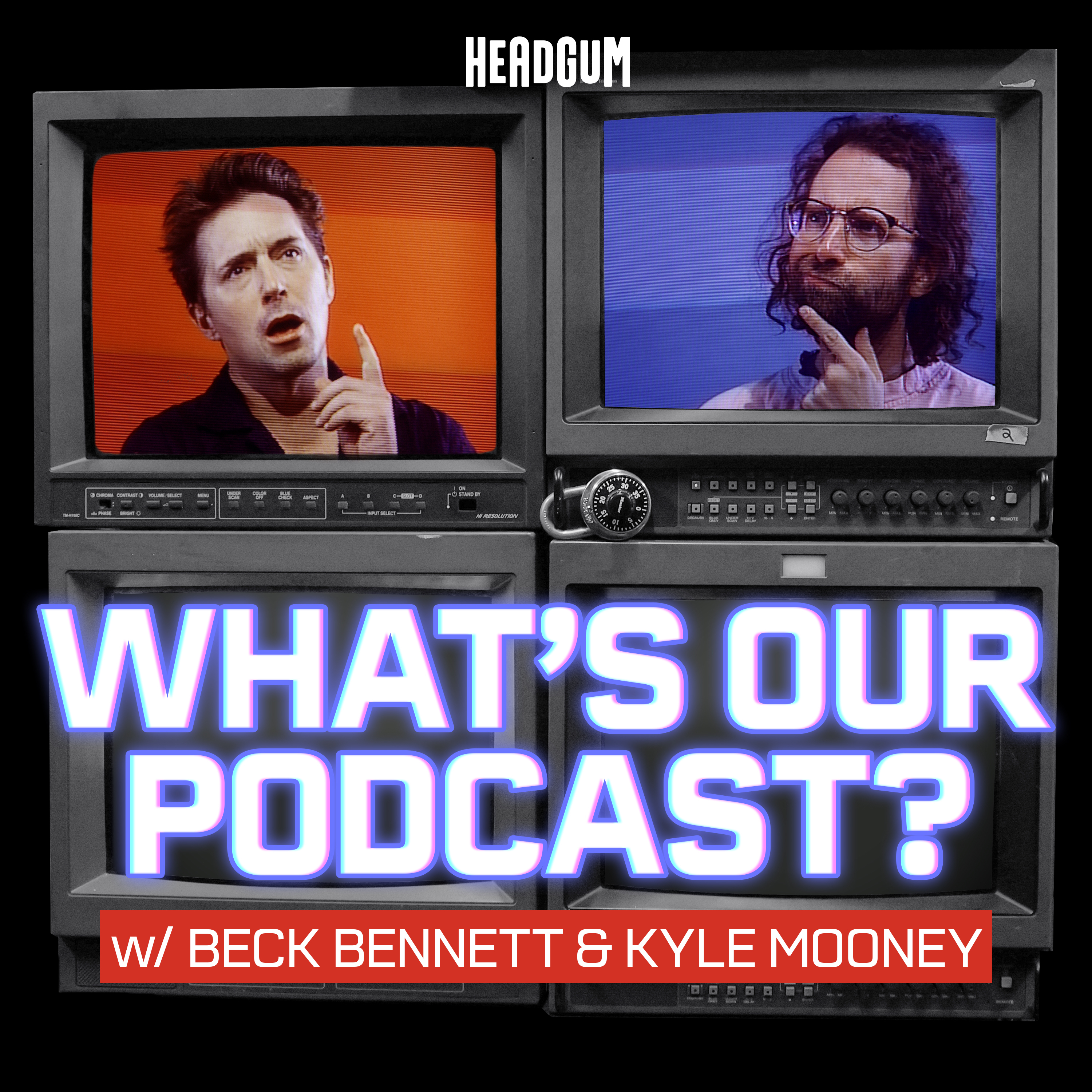 Introducing: What's Our Podcast? with Beck Bennett and Kyle Mooney