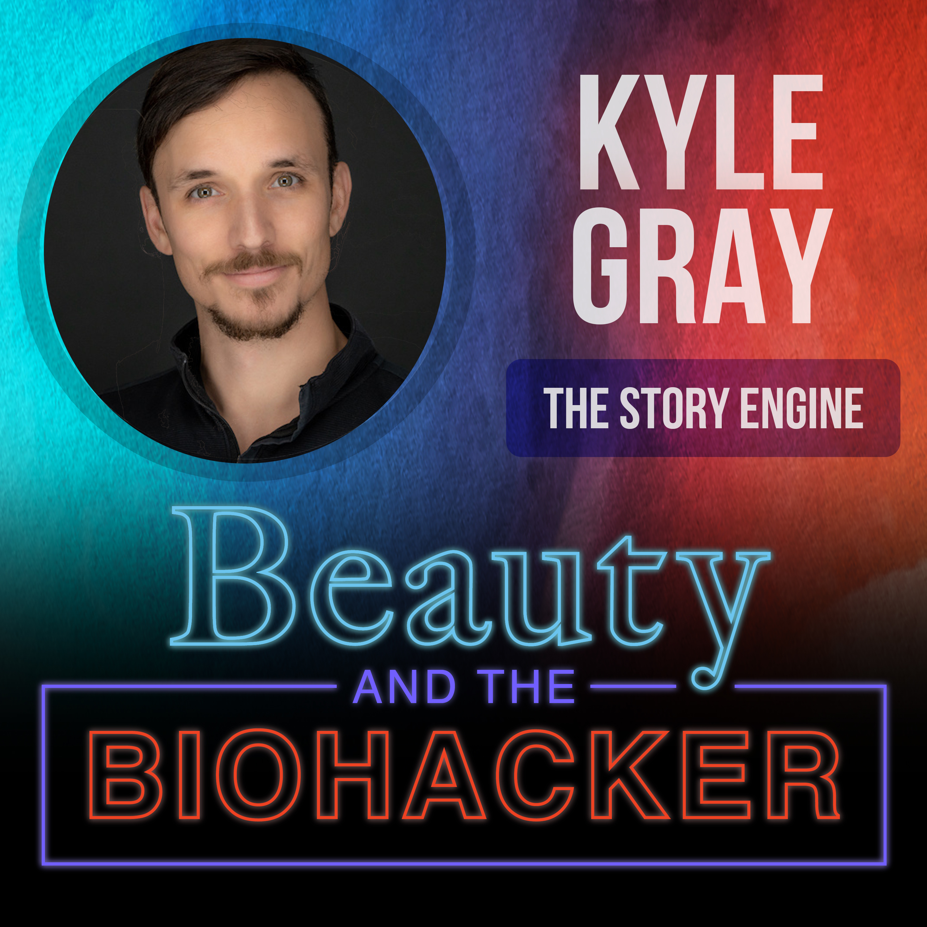 Beauty and the Biohacker