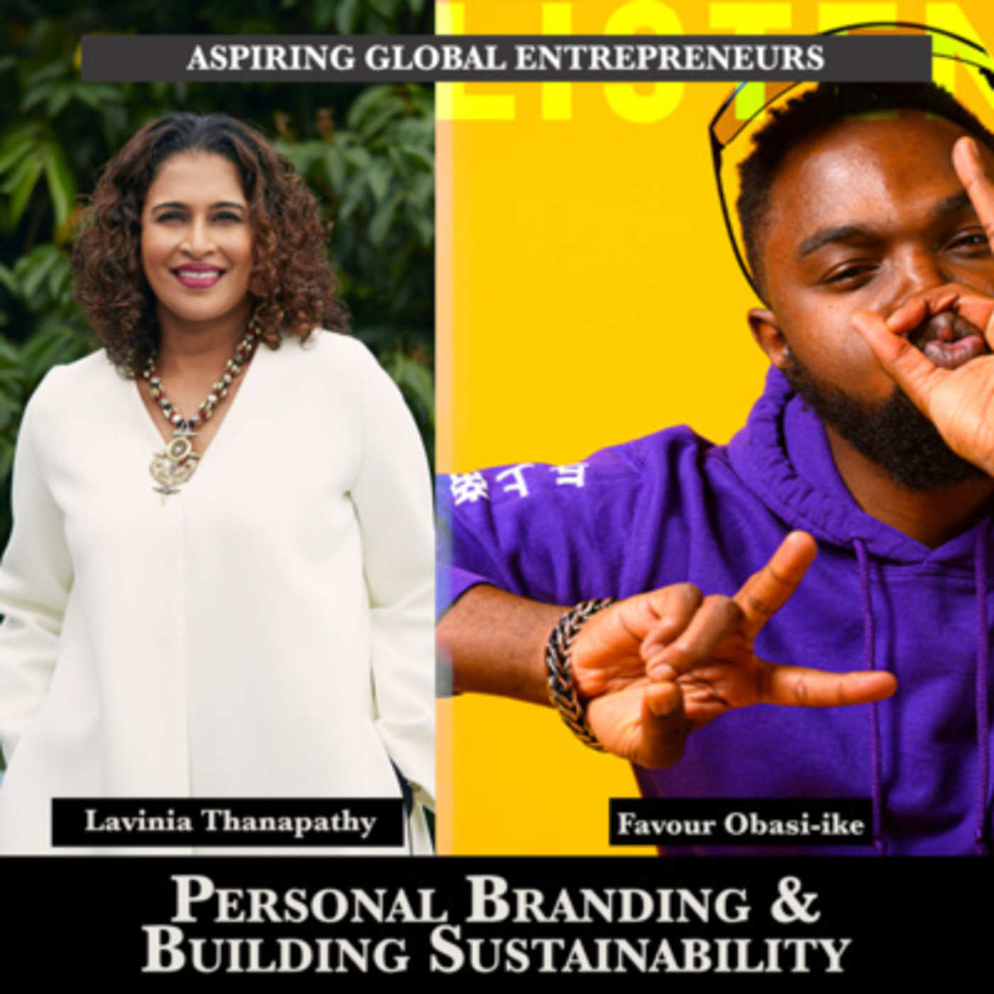 (A.G.E) Personal Branding & Building Sustainability with Lavinia Thanapathy 📈 - 148