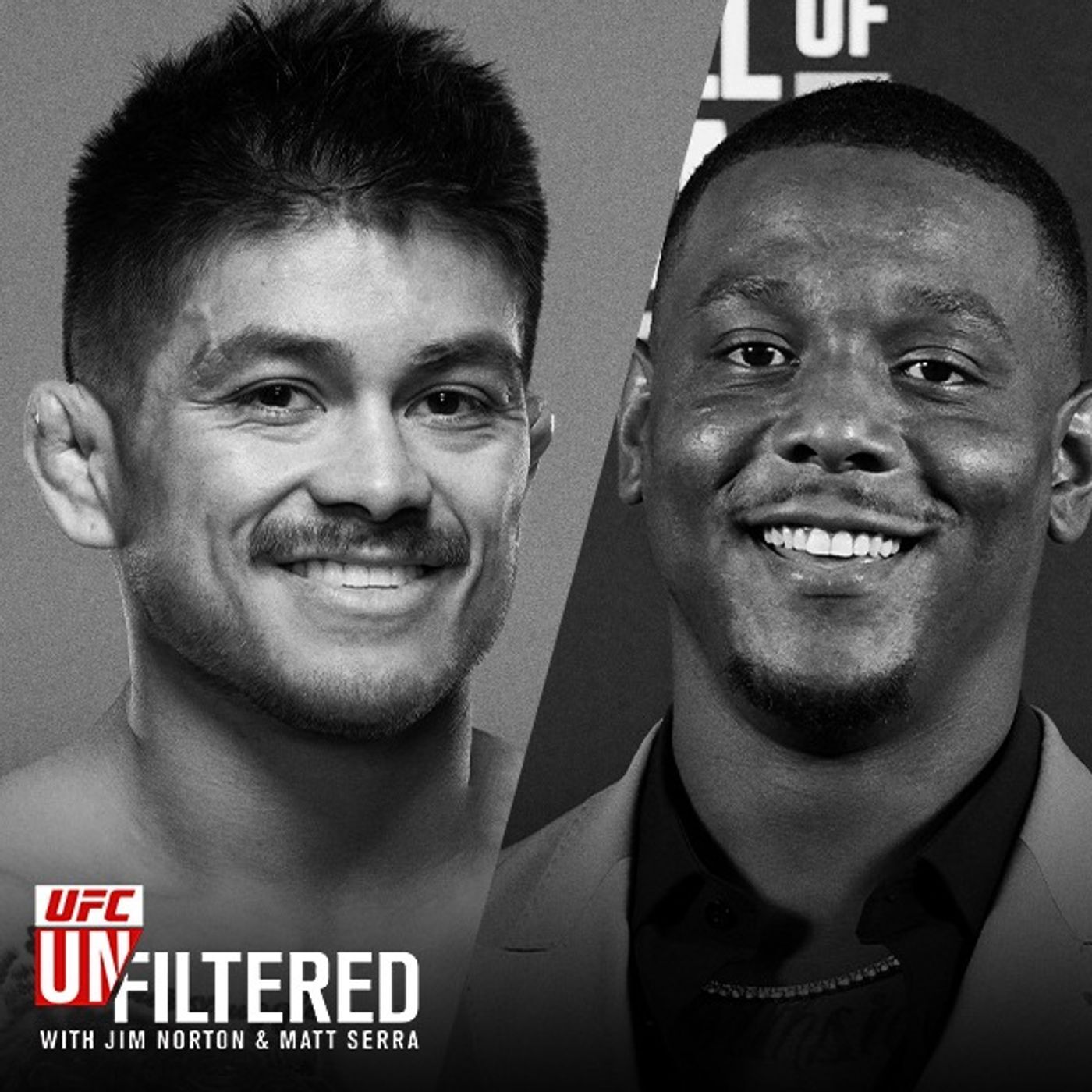UFC Unfiltered with Jim Norton and Matt Serra