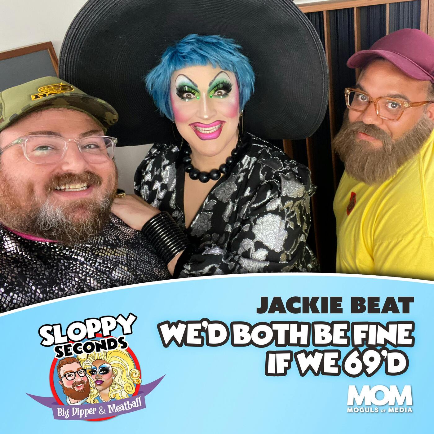 We’d Both Be Fine If We 69’d (w/ Jackie Beat)