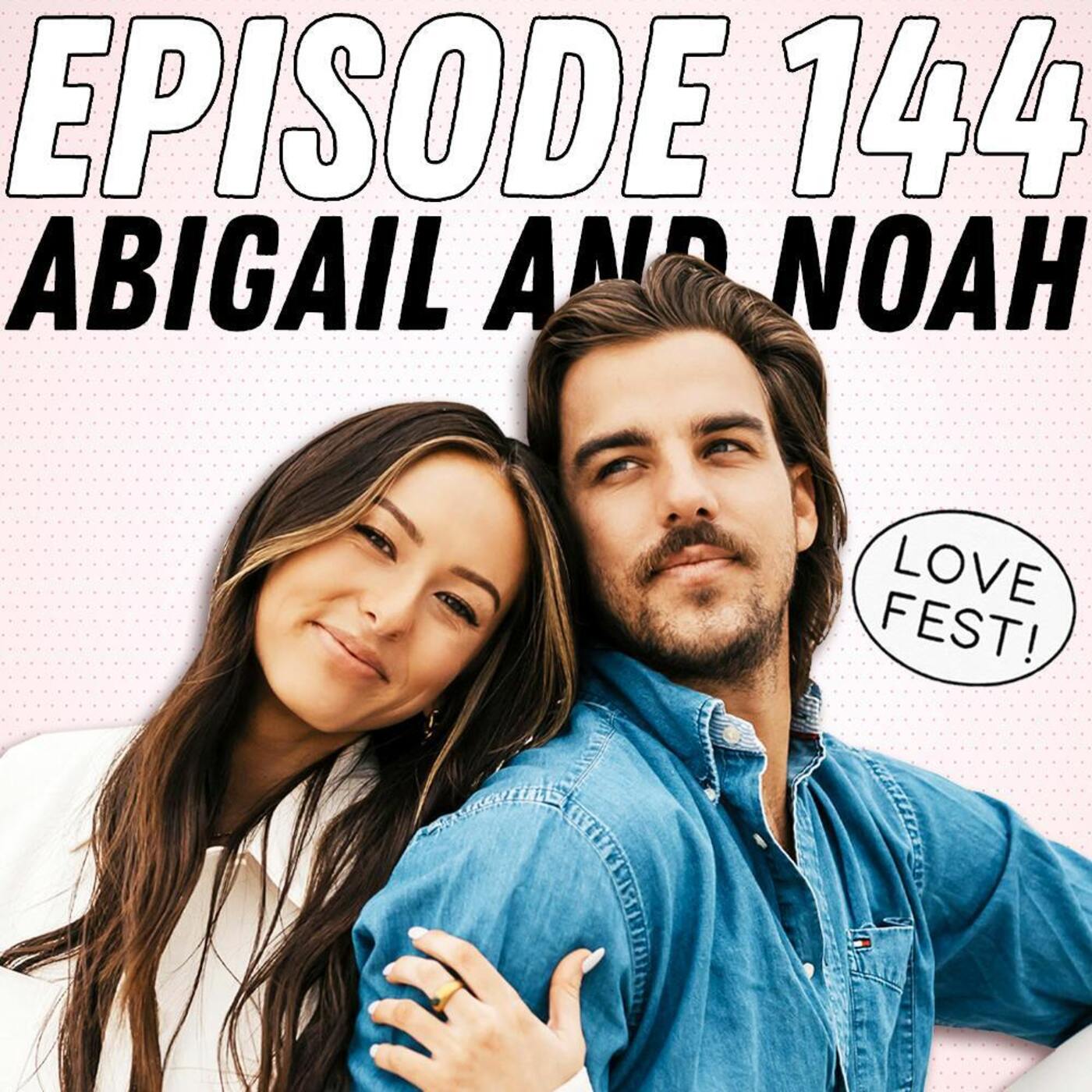 LOVE FEST! Abigail Heringer & Noah Erb On Misconceptions And Scheduled Walks