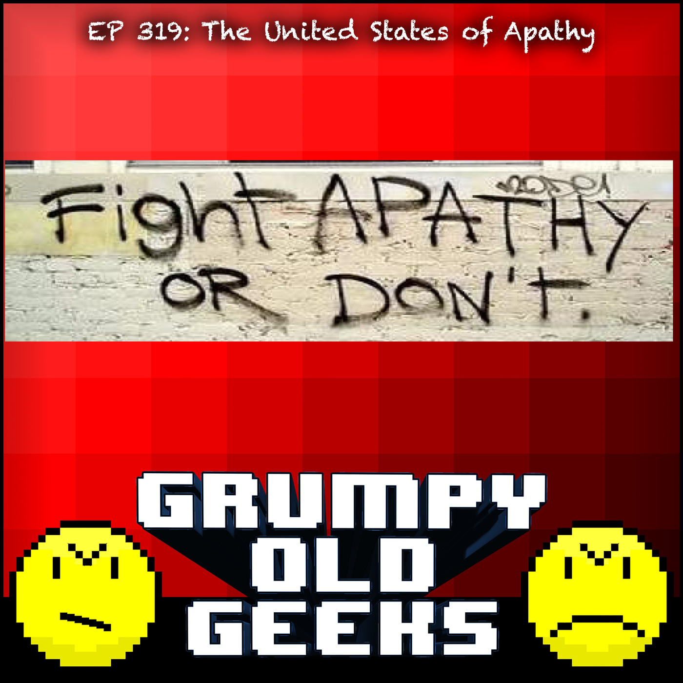 319: The United States of Apathy