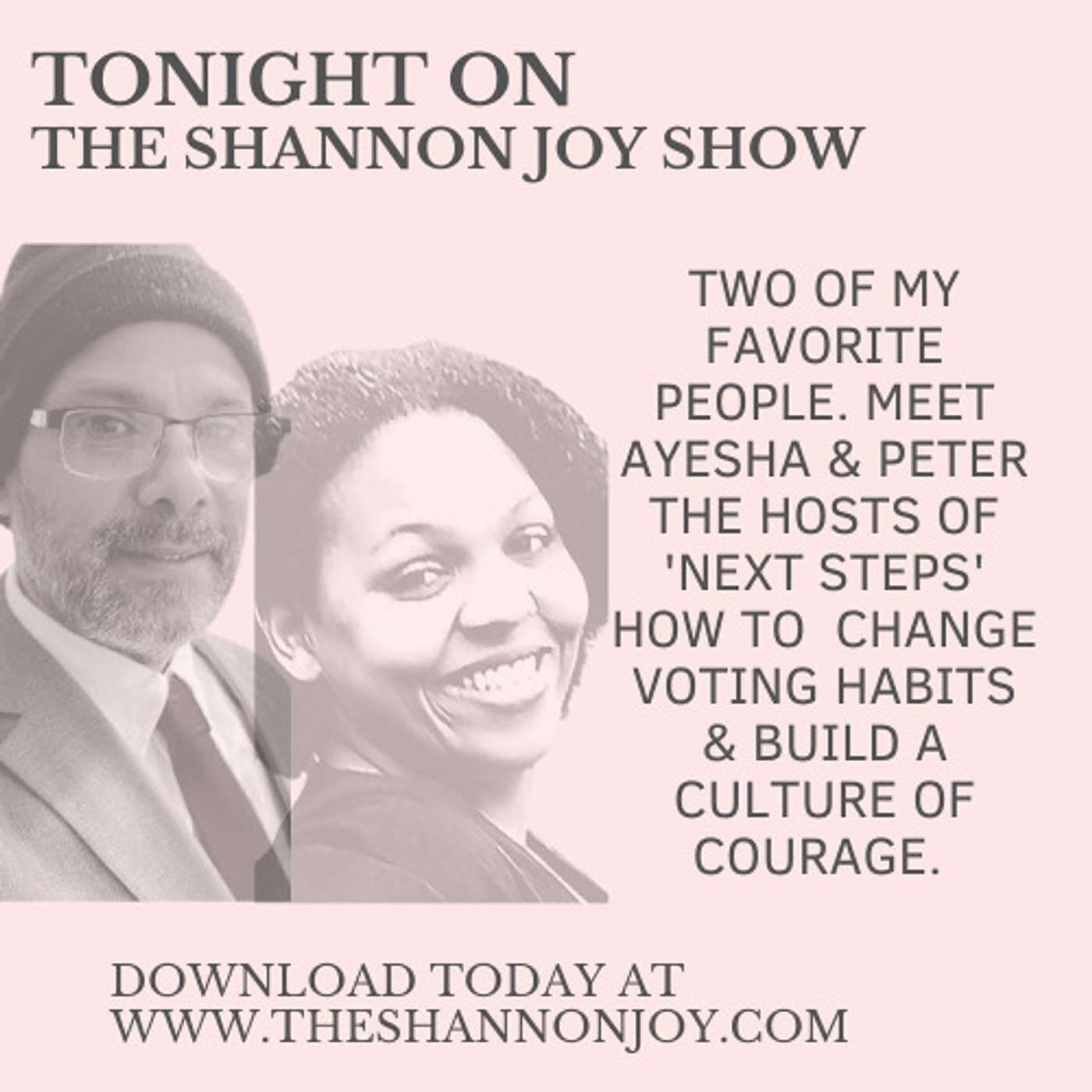 Wednesday December 28 - Two Of My Favorite People In The World Guest Host Tonight! Meet Ayesha & Peter The Hosts of 'Next Steps' How To  Cha