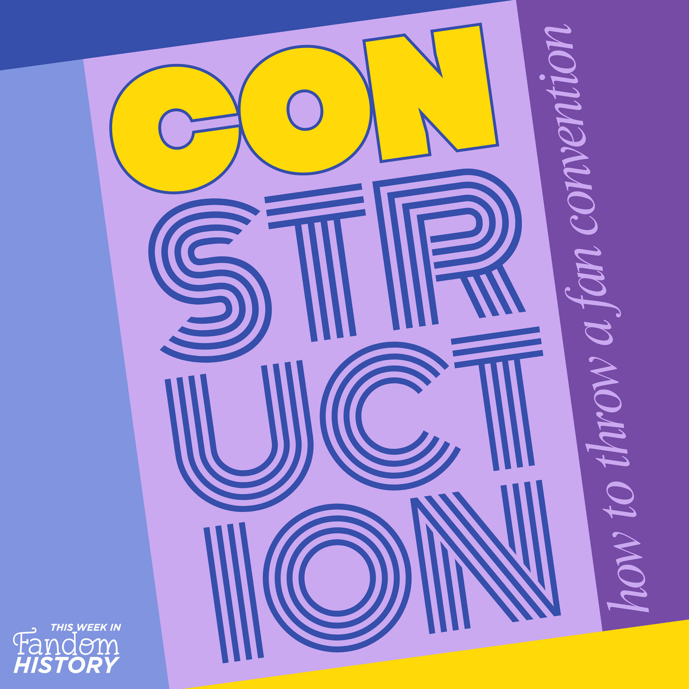 CONstruction || Episode #003: Nine Months Out episode artwork