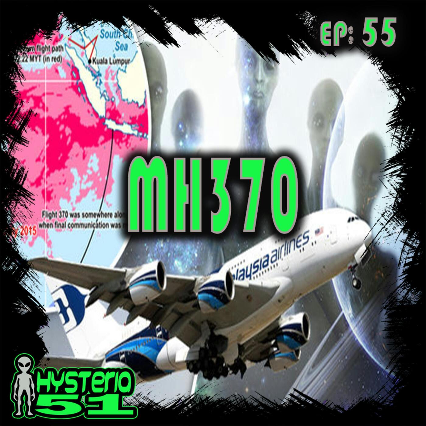 The Mysterious Disappearance of Flight MH 370 | 55 The Mysterious Disappearance of Flight MH 370 | 55