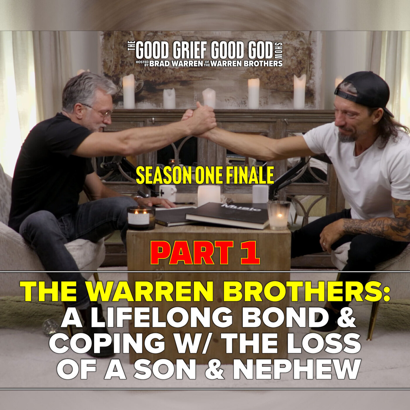 The Warren Brothers (Pt1):  A Lifelong Bond & Coping w/ the Loss  of a Son & Nephew episode artwork