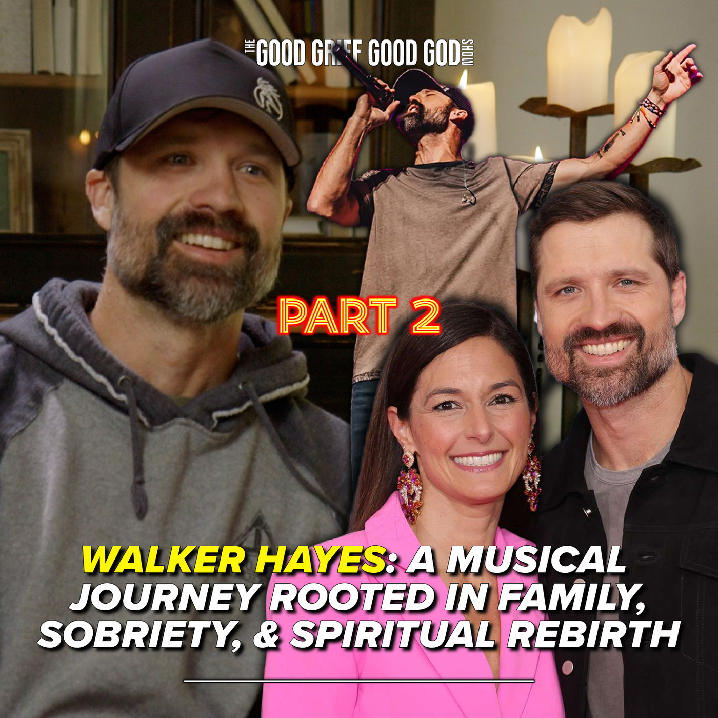 Walker Hayes (Pt2): A Musical Journey Rooted in Family, Sobriety, & Spiritual Rebirth episode artwork