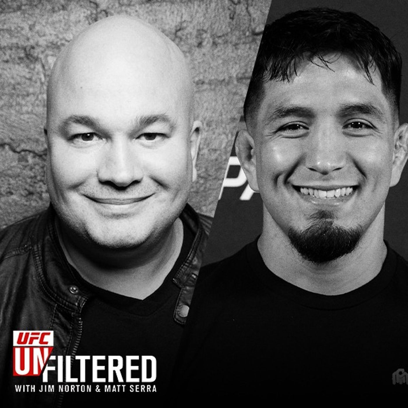 UFC Unfiltered with Jim Norton and Matt Serra