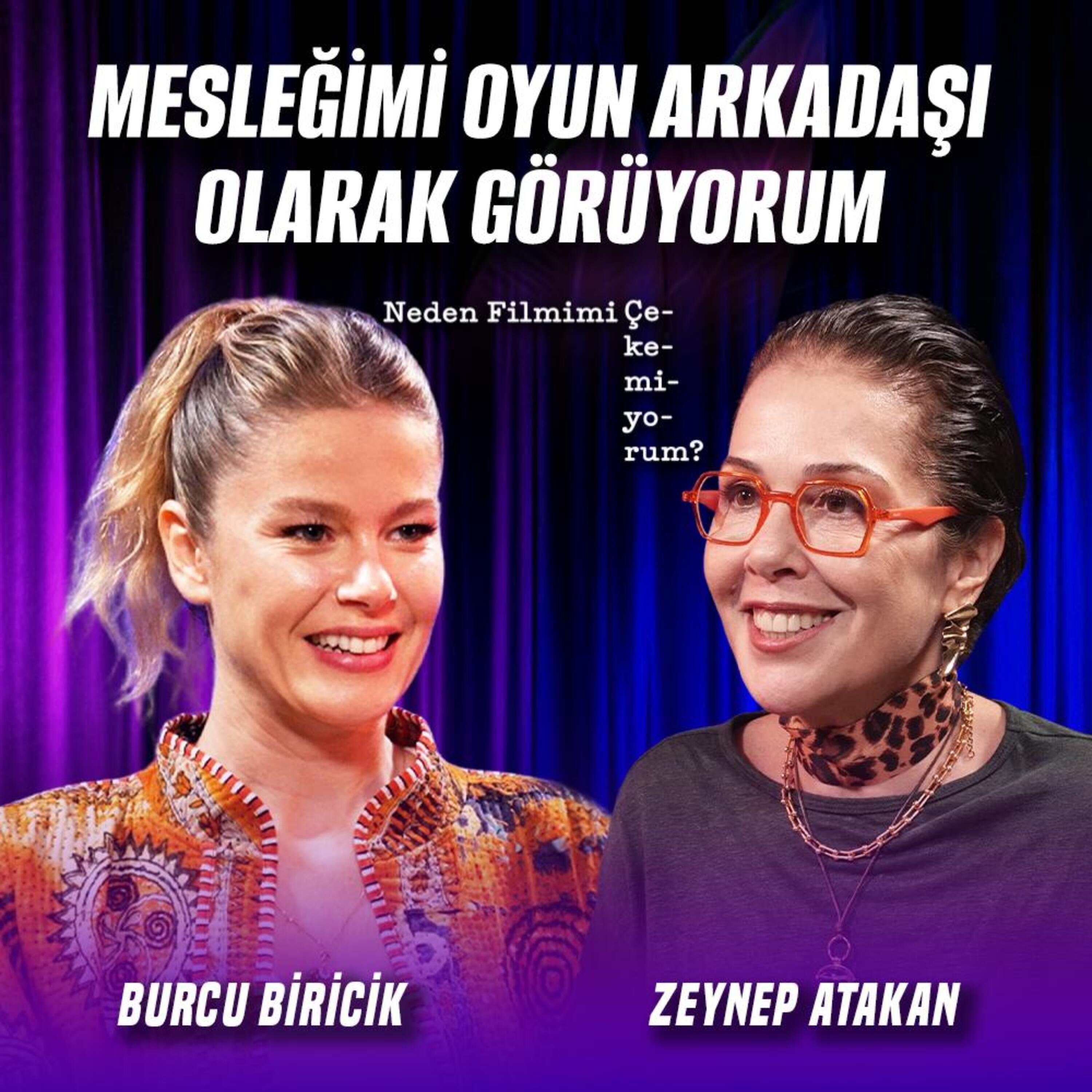 Niyetin Sadece Ünlü Olmak Olmasın! | Konuk: Burcu Biricik episode artwork