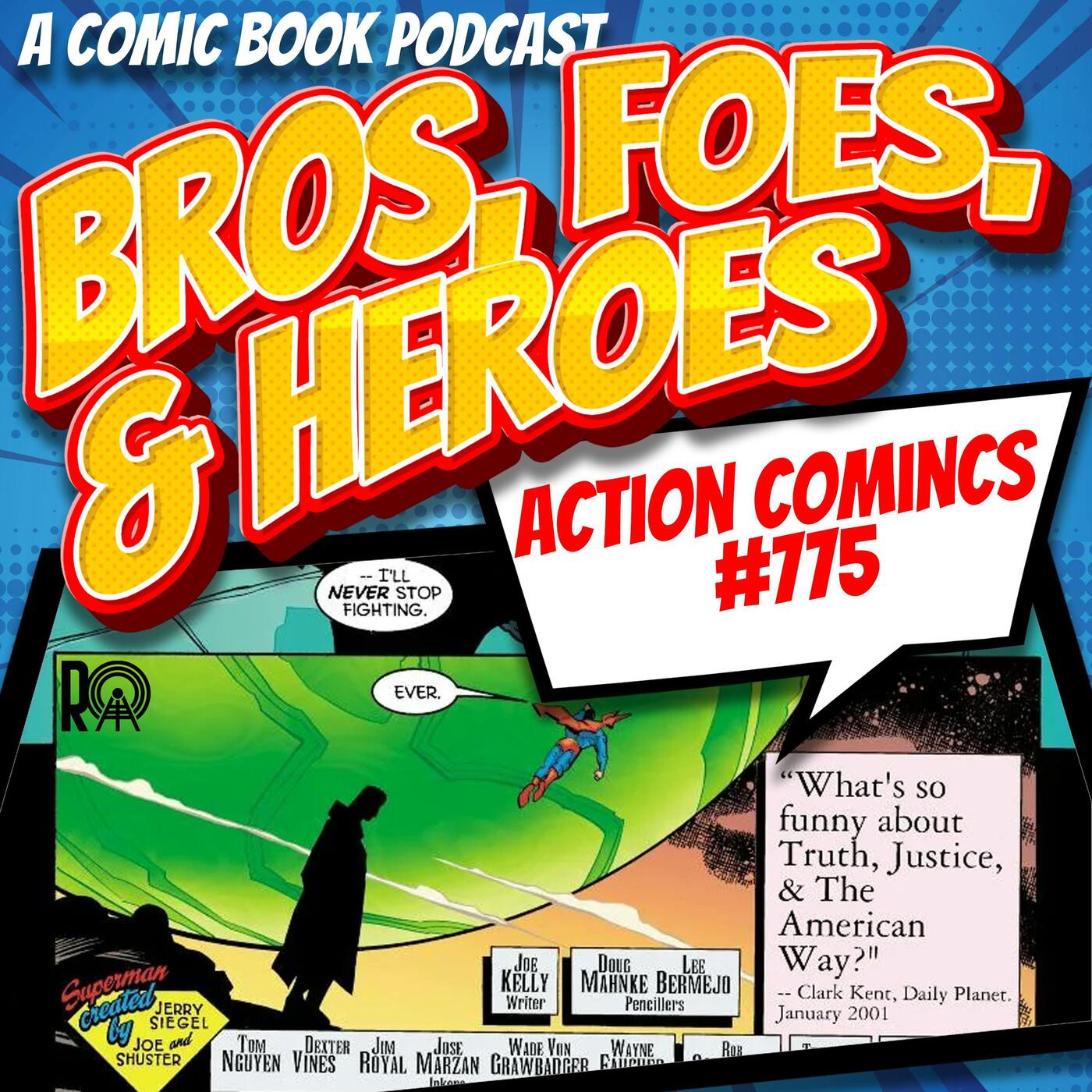 Action Comics #775 - What's So Funny About Truth, Justice & the American Way? episode artwork
