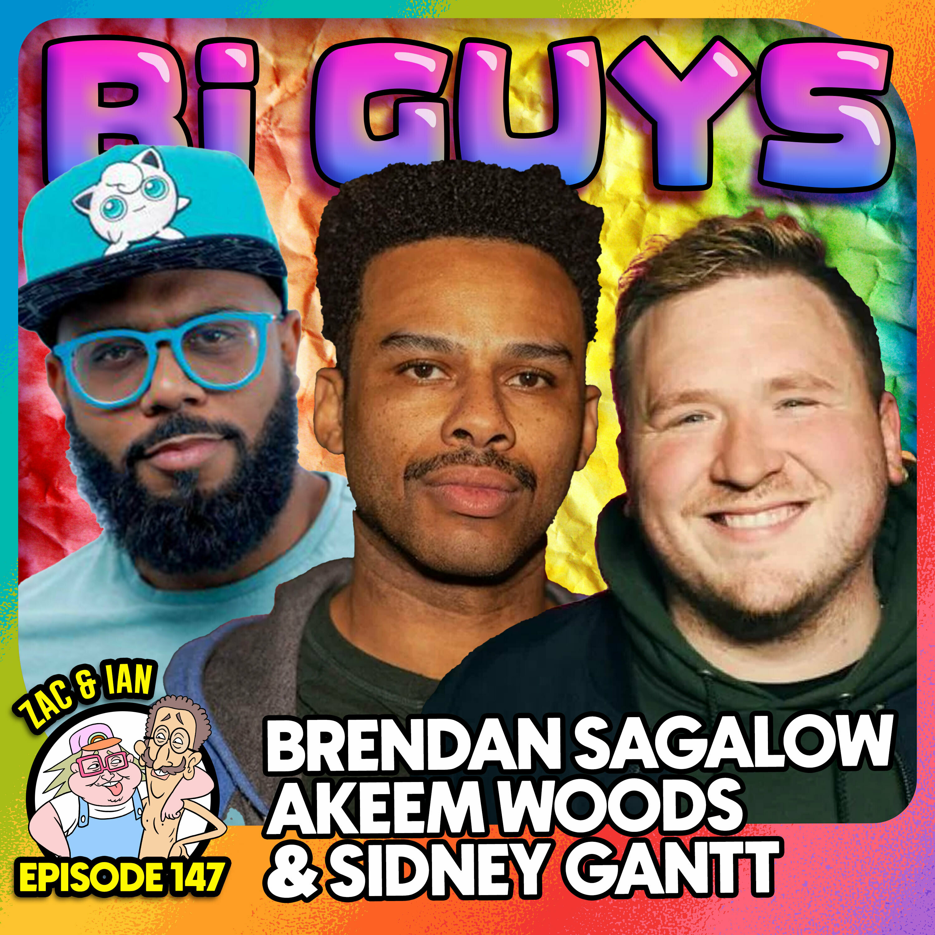 Episode #147 - Bye, Guys - Brendan Sagalow, Sidney Gantt, & Akeem Woods