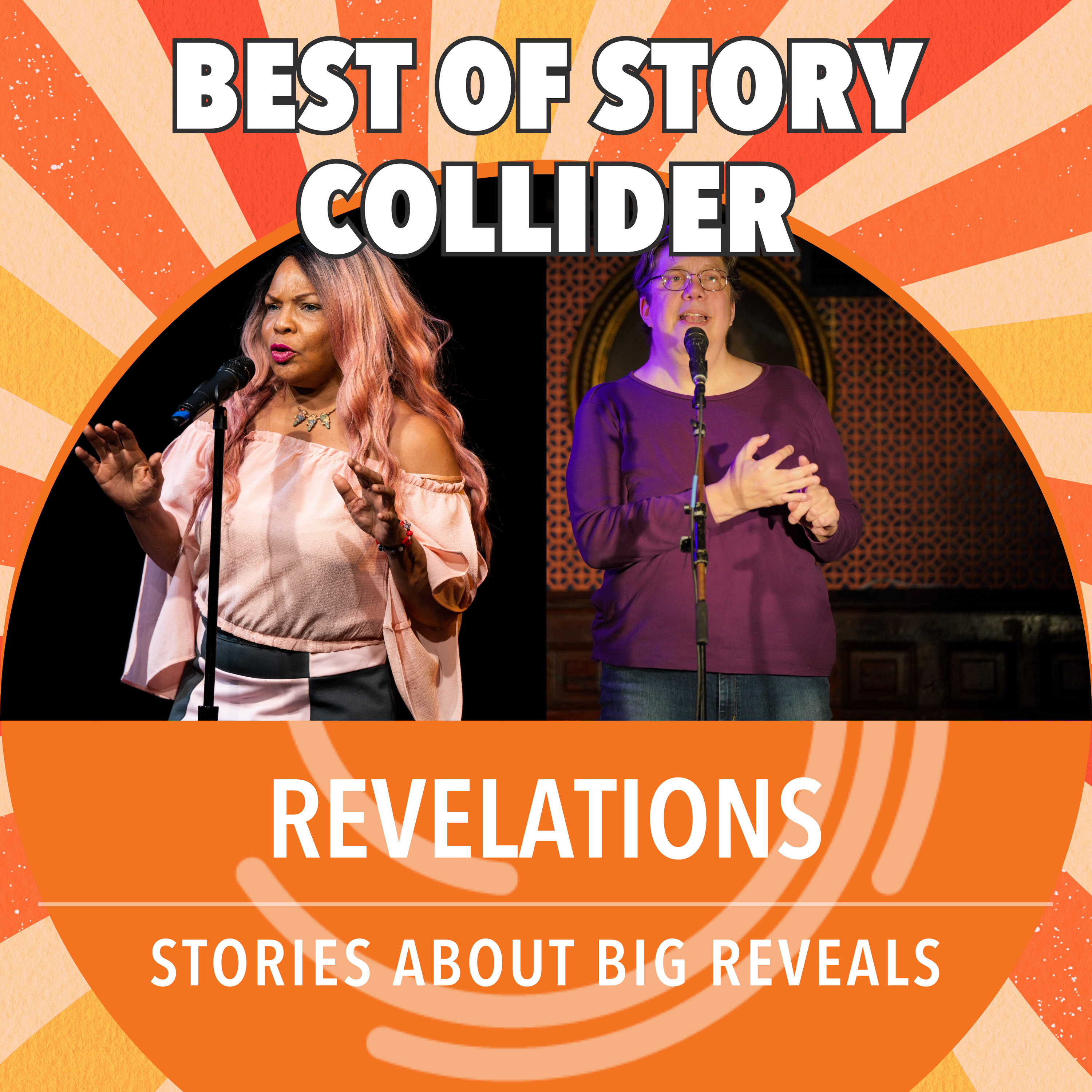Best of Story Collider: Revelations