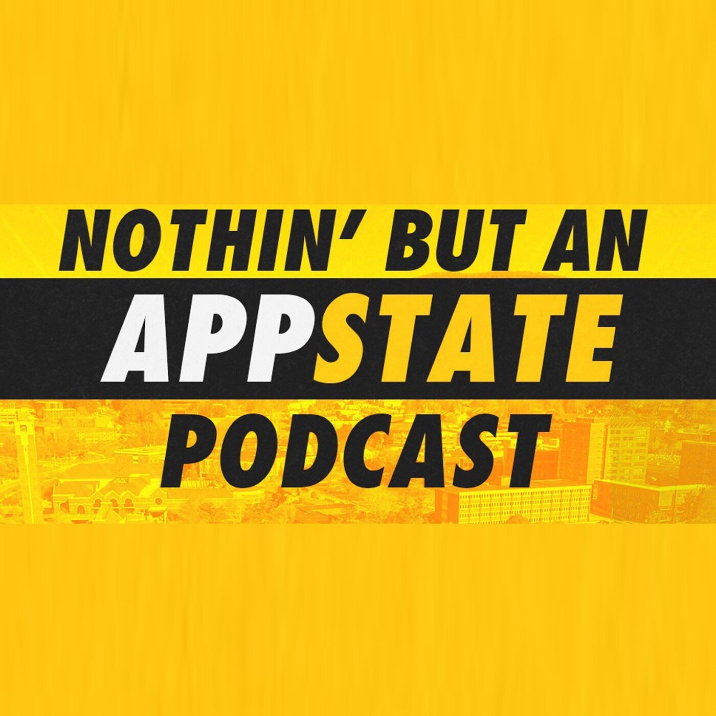 Nothin’ But An App State Podcast