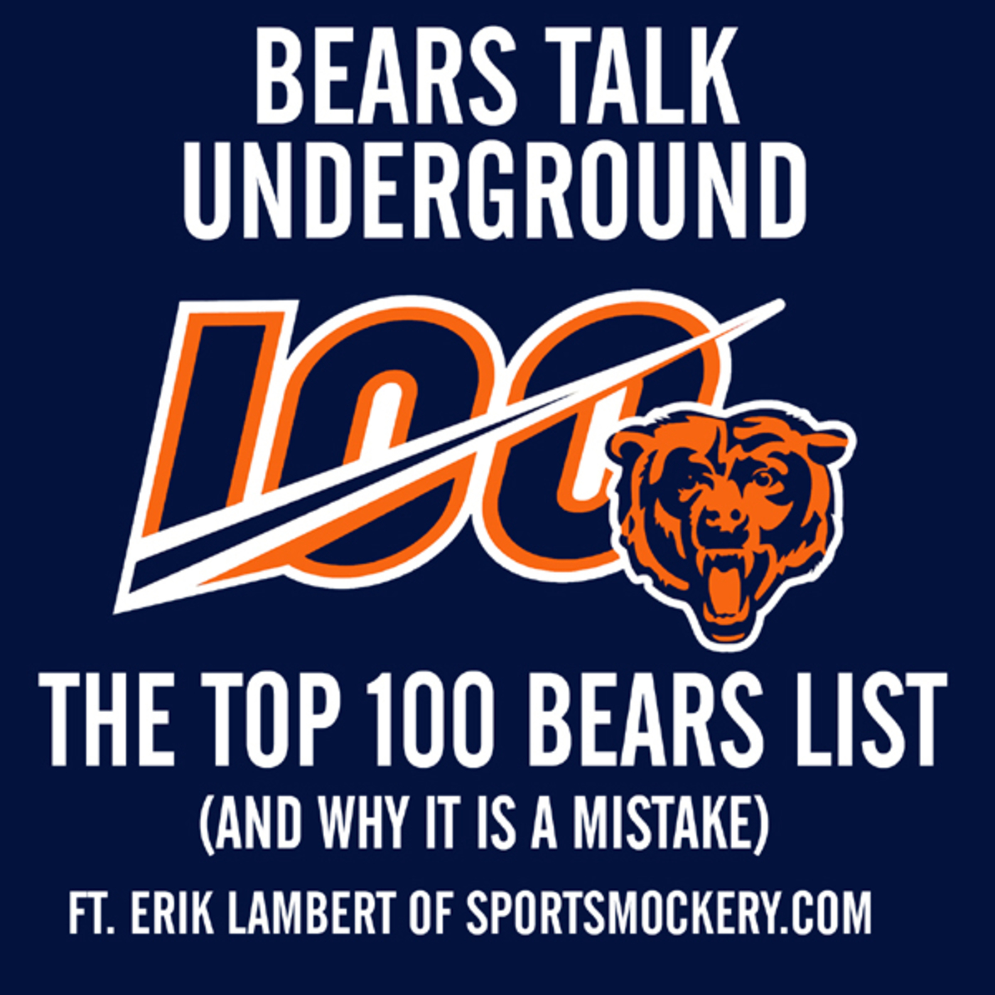 2019 Off-Season Episode #8 - Top 100 Bears List (And Why It Is a Mistake) episode artwork