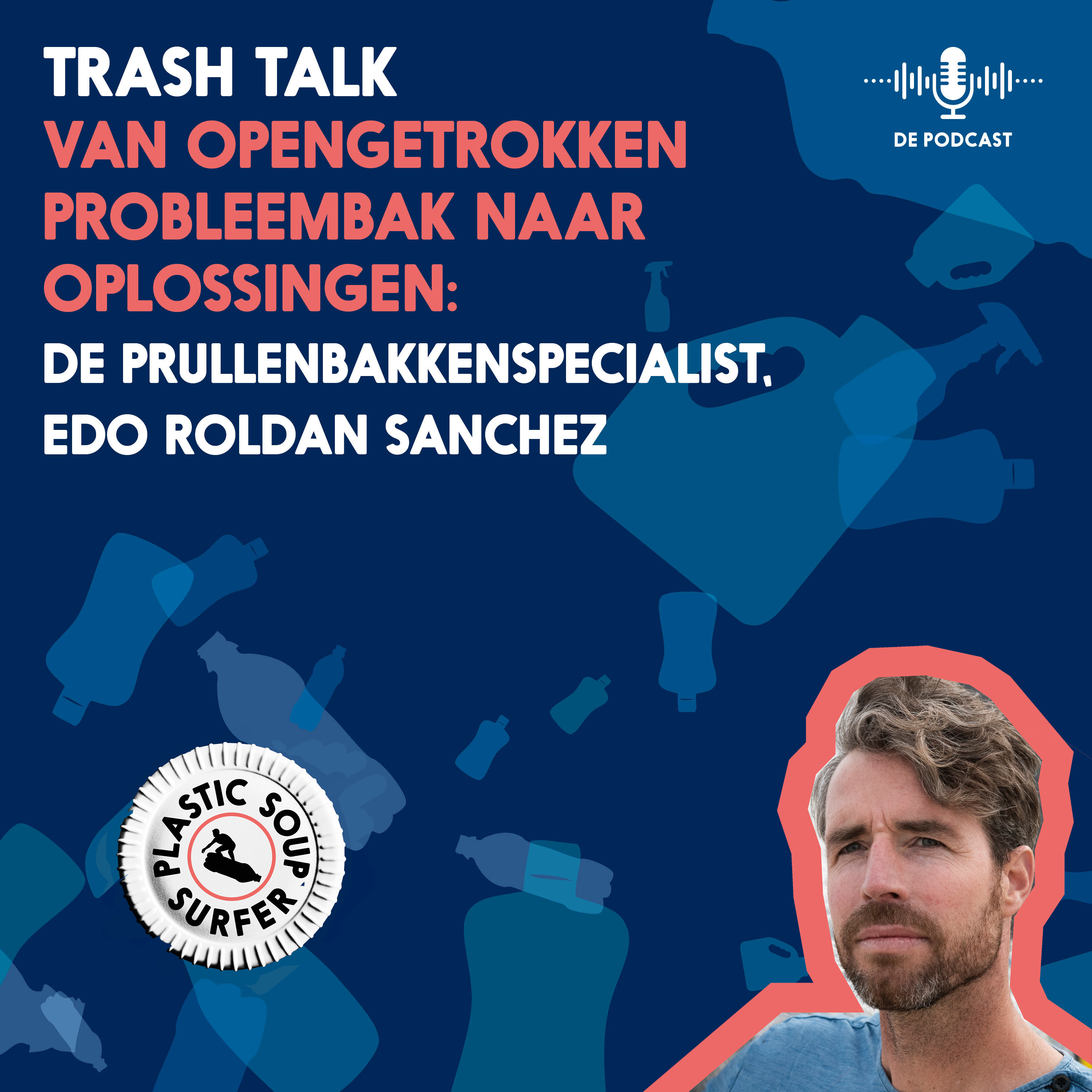 Trash Talk met de Plastic Soup Surfer