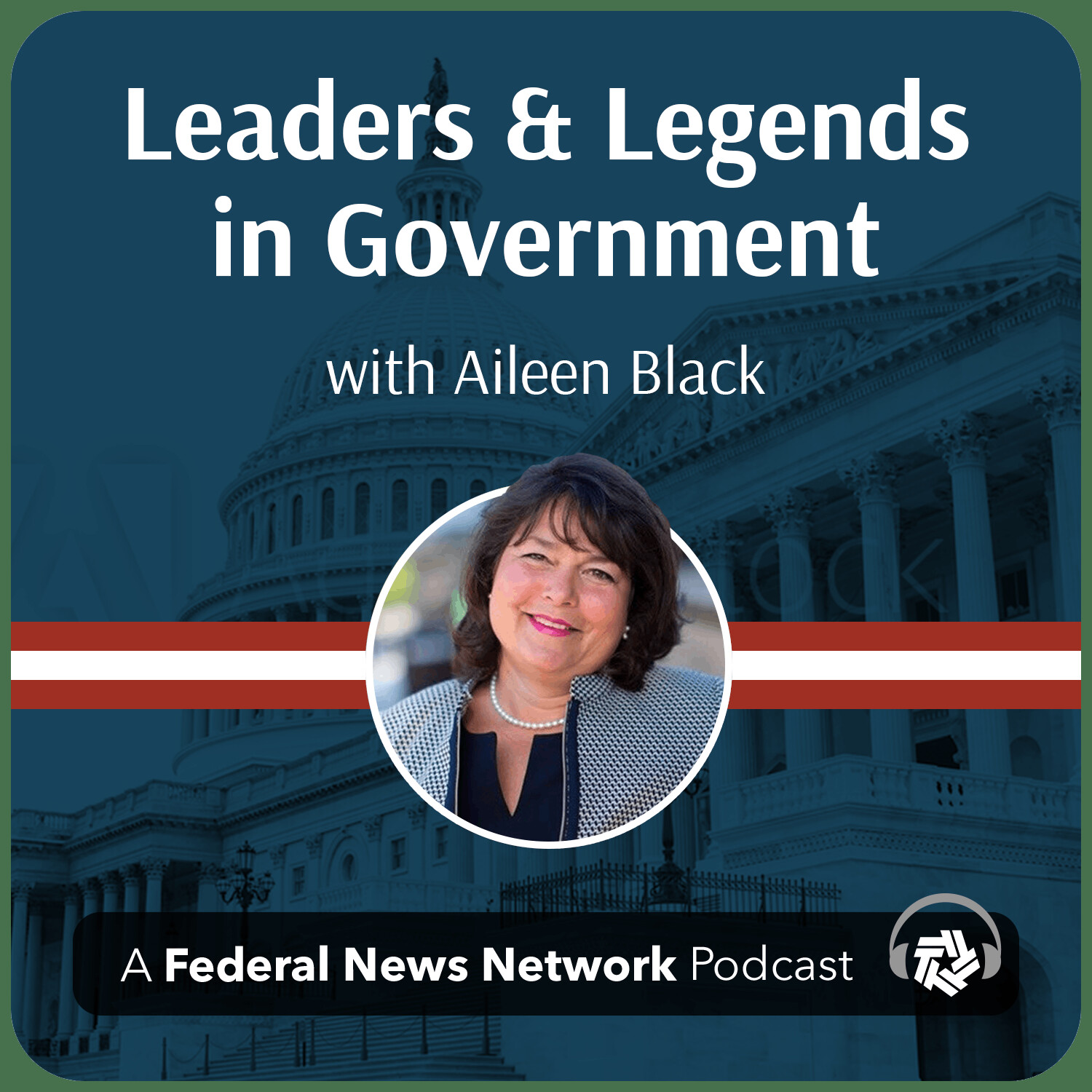 Leaders and Legends in Government