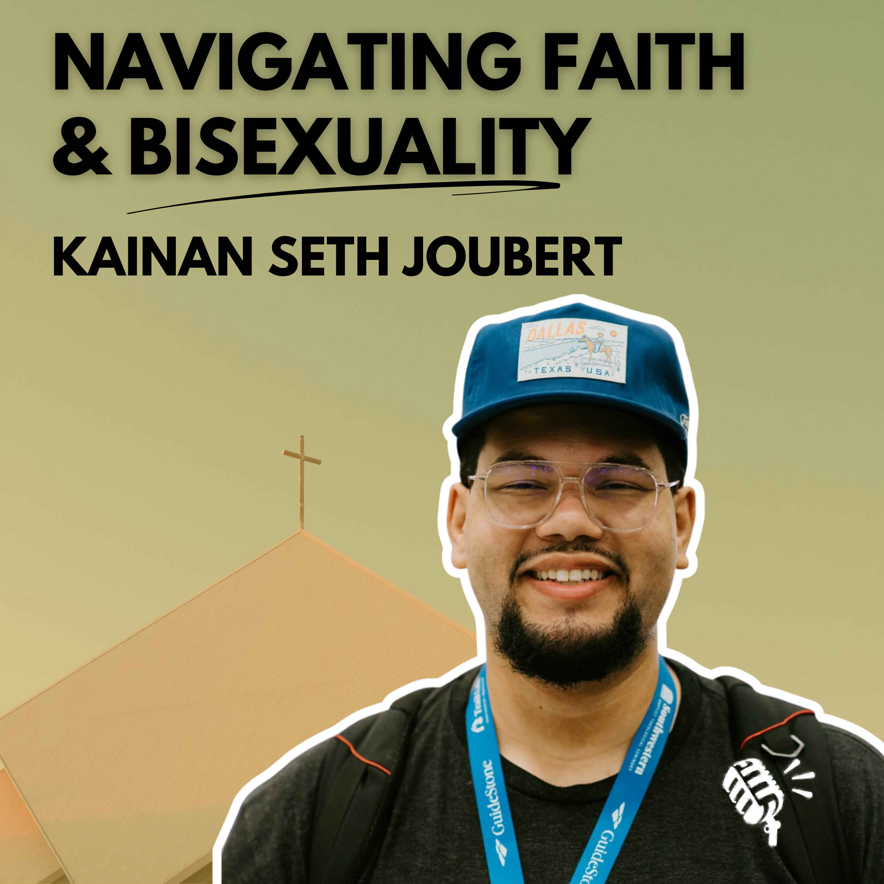 Navigating Faith and Bisexuality: Kainan Seth Joubert
