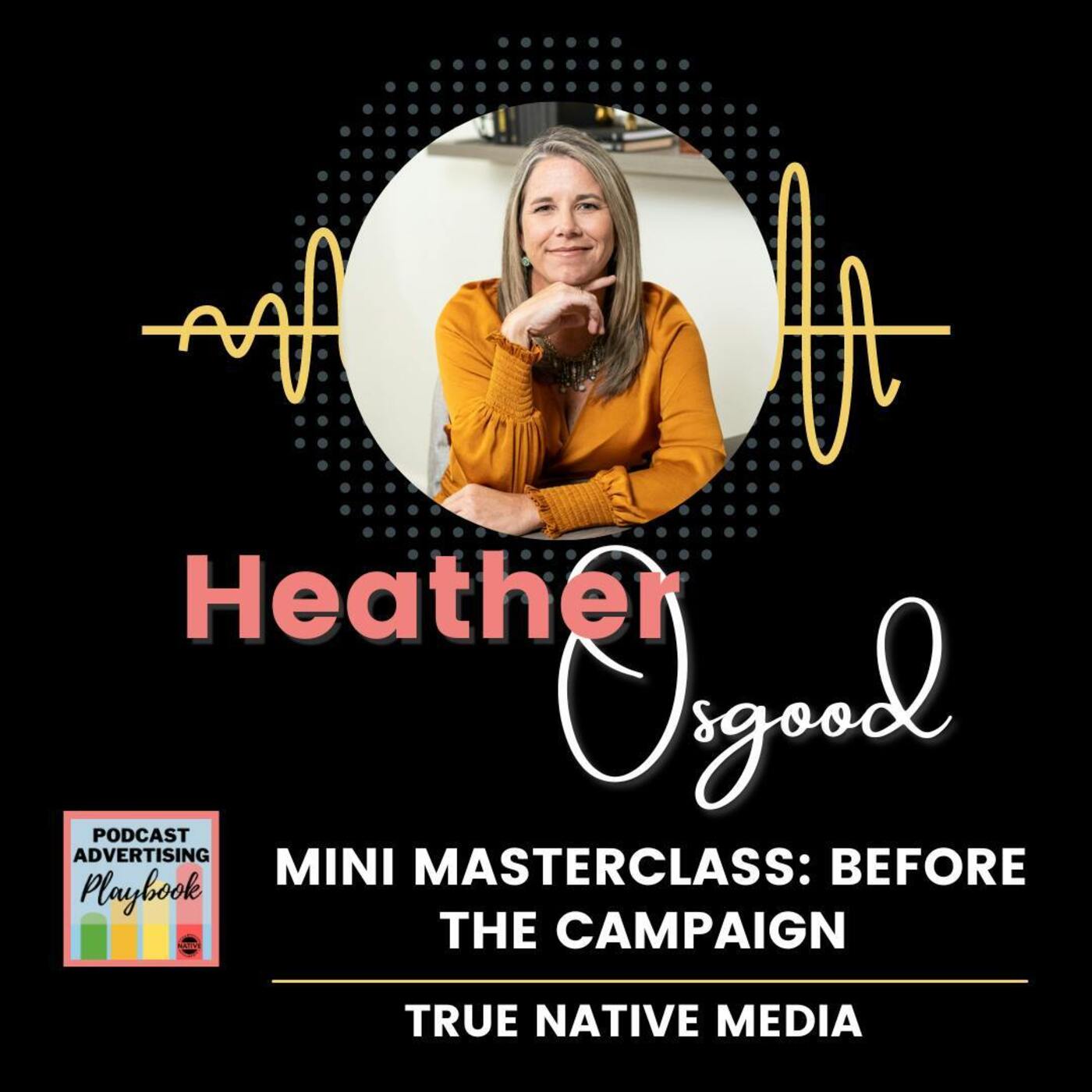 Mini Masterclass: Before The Campaign