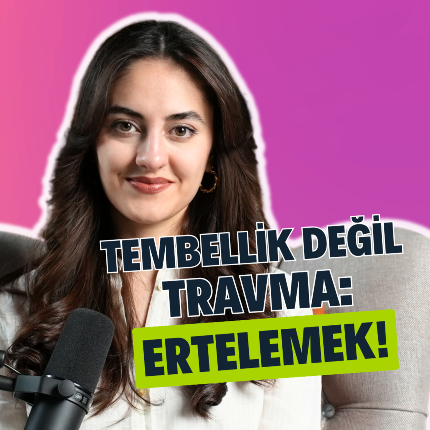 Ertelemenin ve İradesizliğin Sebebi Tembellik Değil, Travma