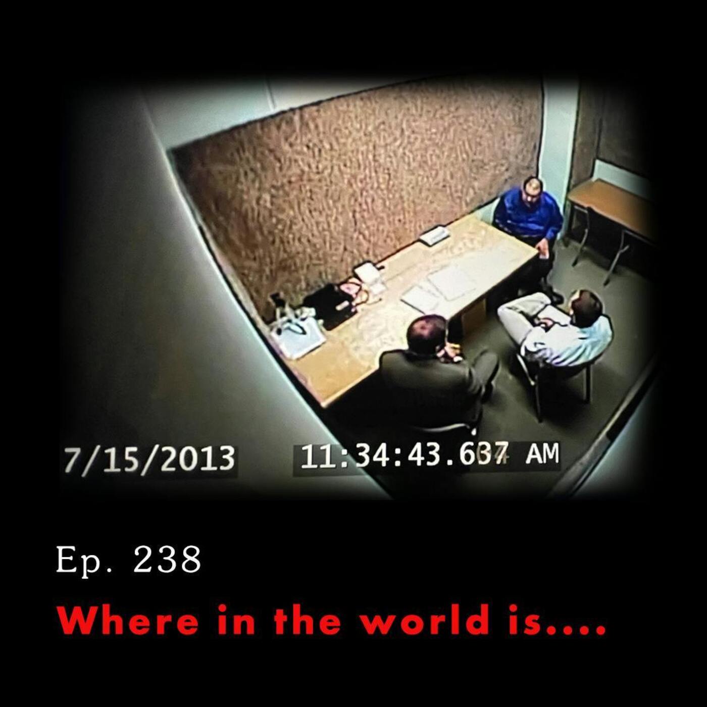 Tunnel Vision: Nebraska v. Dr. Anthony Garcia Ep. 238: Where in the World Is...? episode artwork