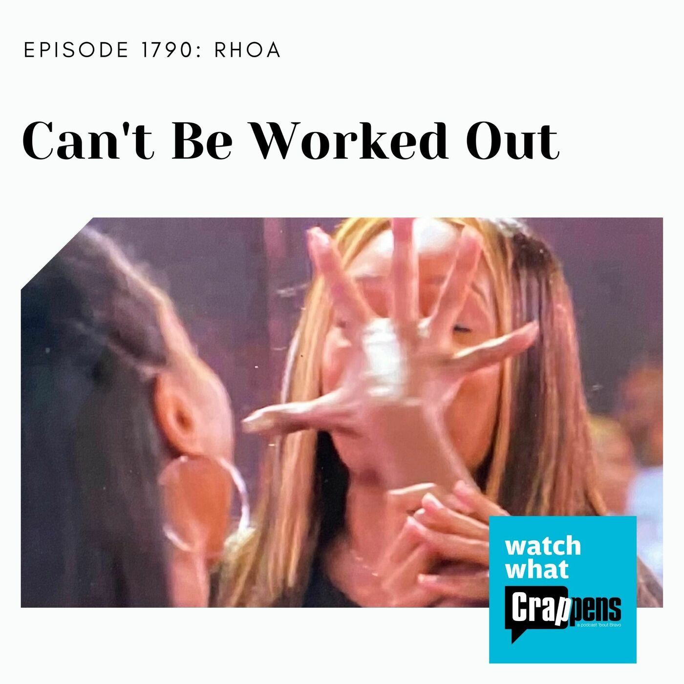 RHOA: Can't Be Worked Out