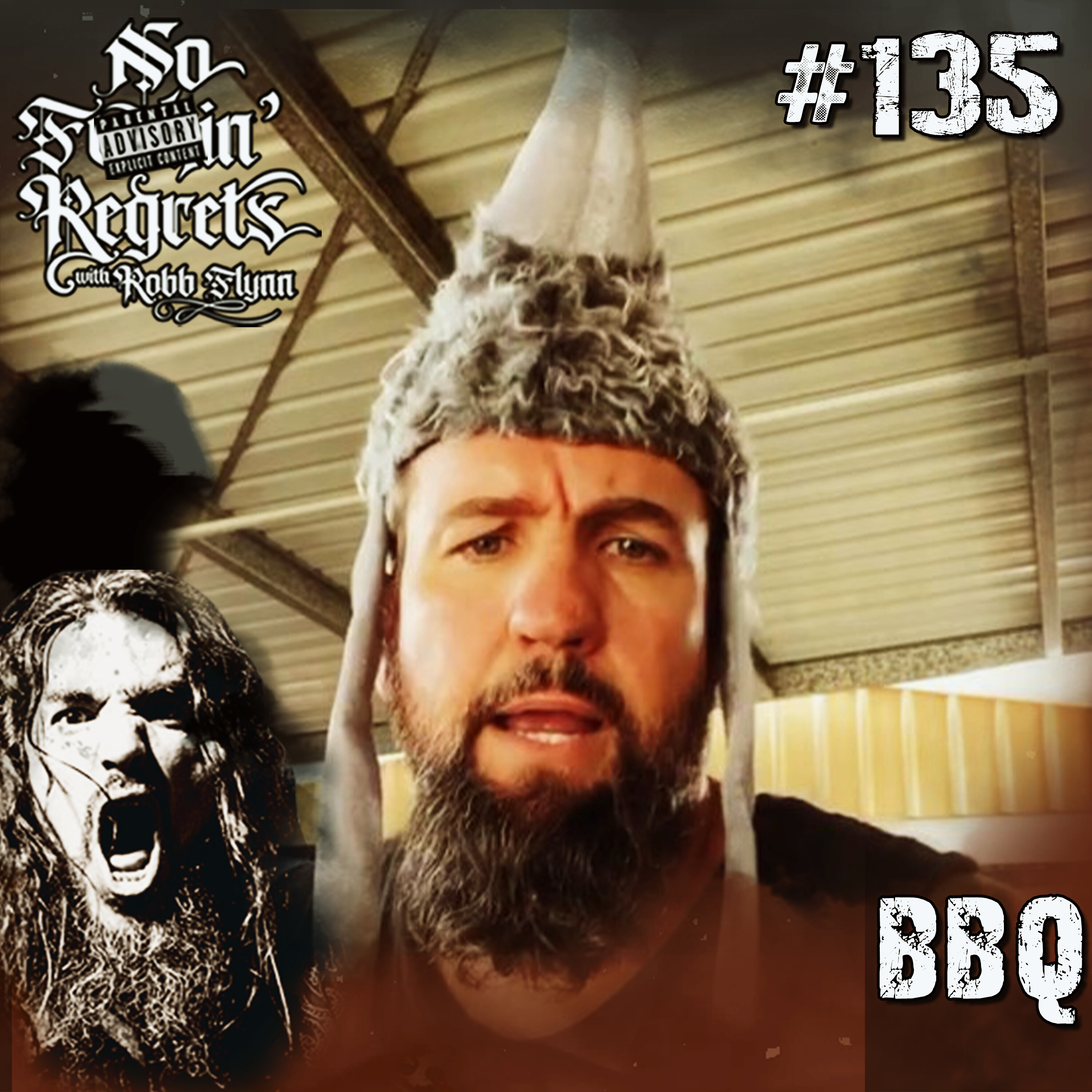 NFR #135 - BBQ | NFR with ROBB FLYNN