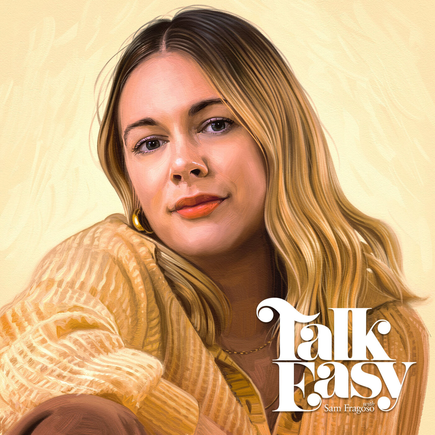 Talk Easy with Sam Fragoso