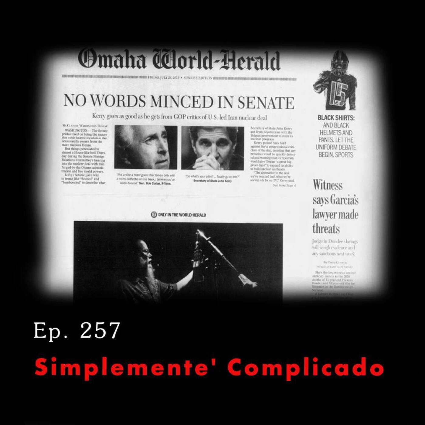 Tunnel Vision: Nebraska v. Dr. Anthony Garcia Ep. 257: Simplemente Complicado episode artwork
