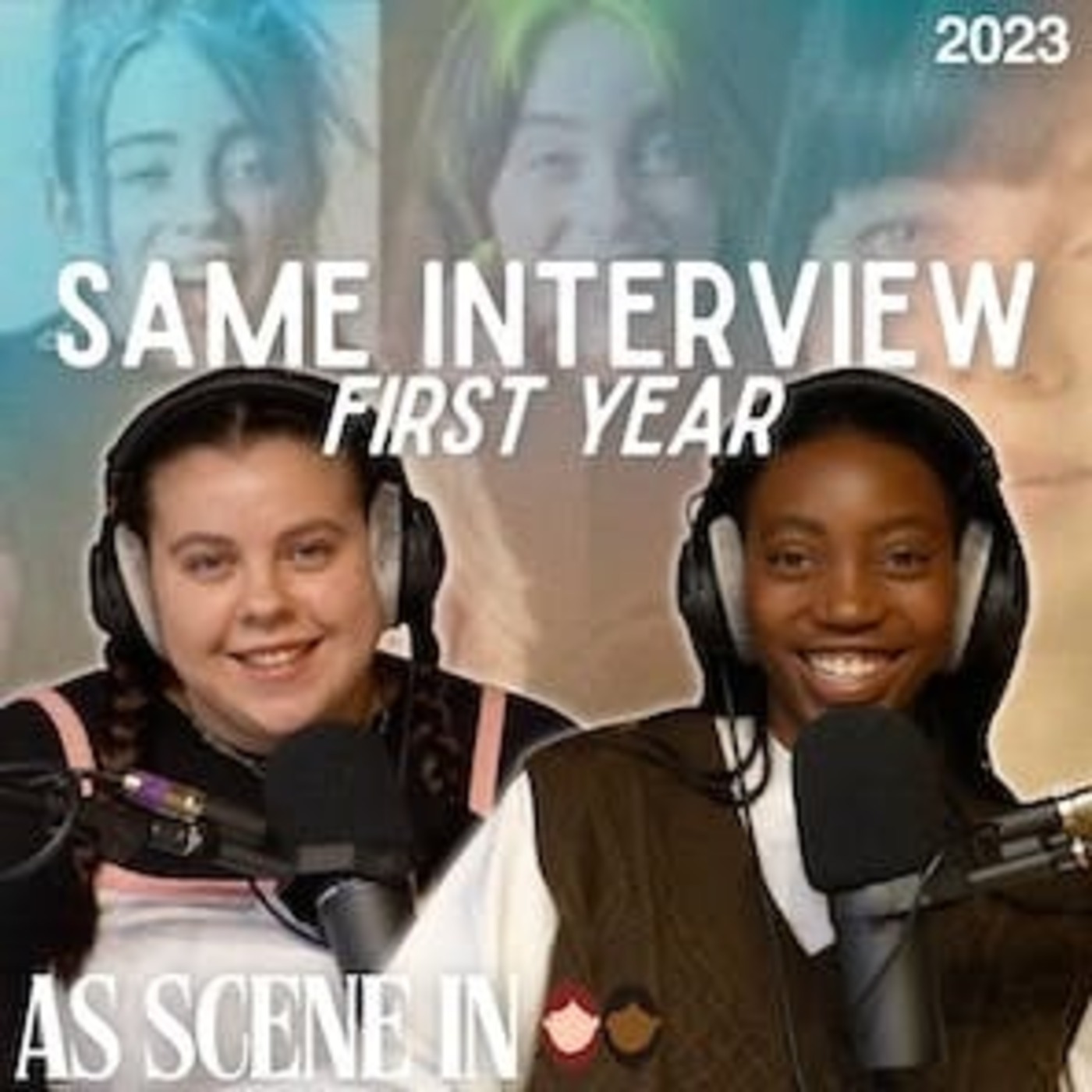 Ep 37: Same Interview, First Year... ASI take on the annual Billie Eilish X Vanity Fair trend | S4, EP1 episode artwork