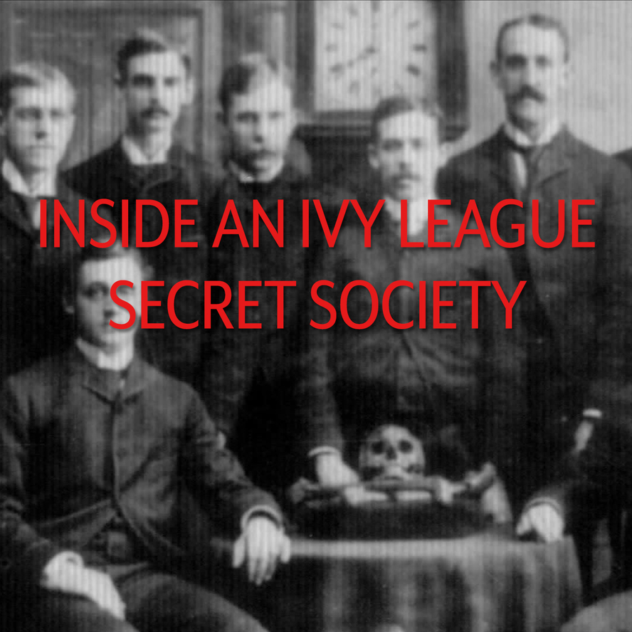 Secret Societies - Ivy League Secret Societies