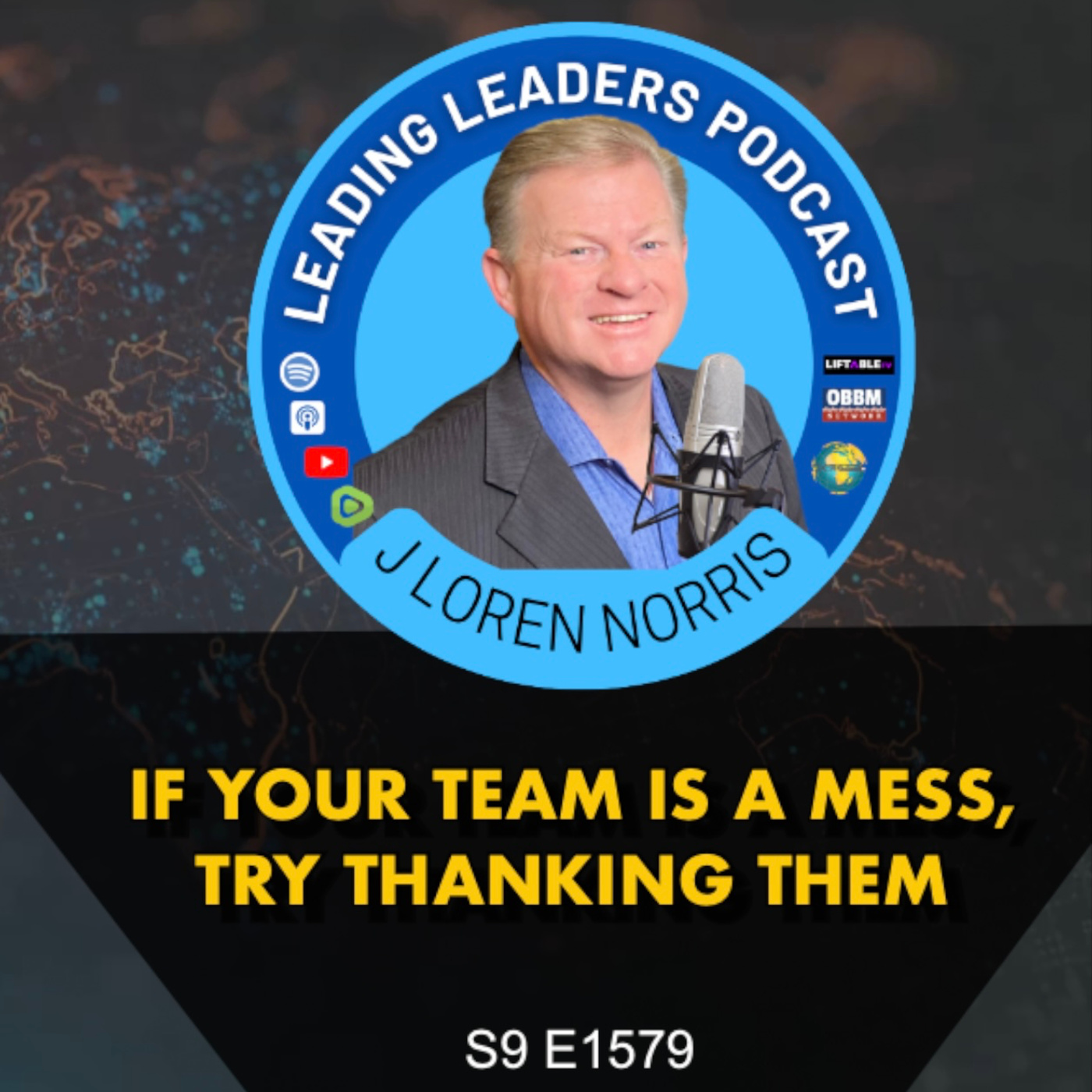 IF YOUR TEAM IS A MESS, TRY THANKING THEM