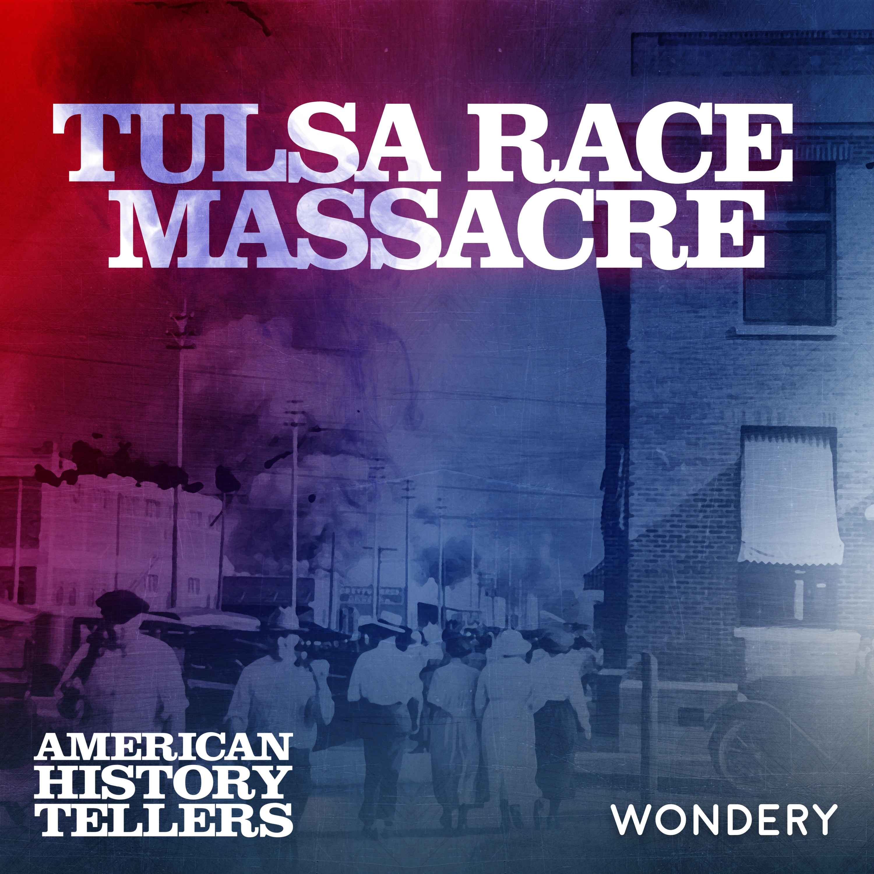Tulsa Race Massacre - The Powder Keg | 2