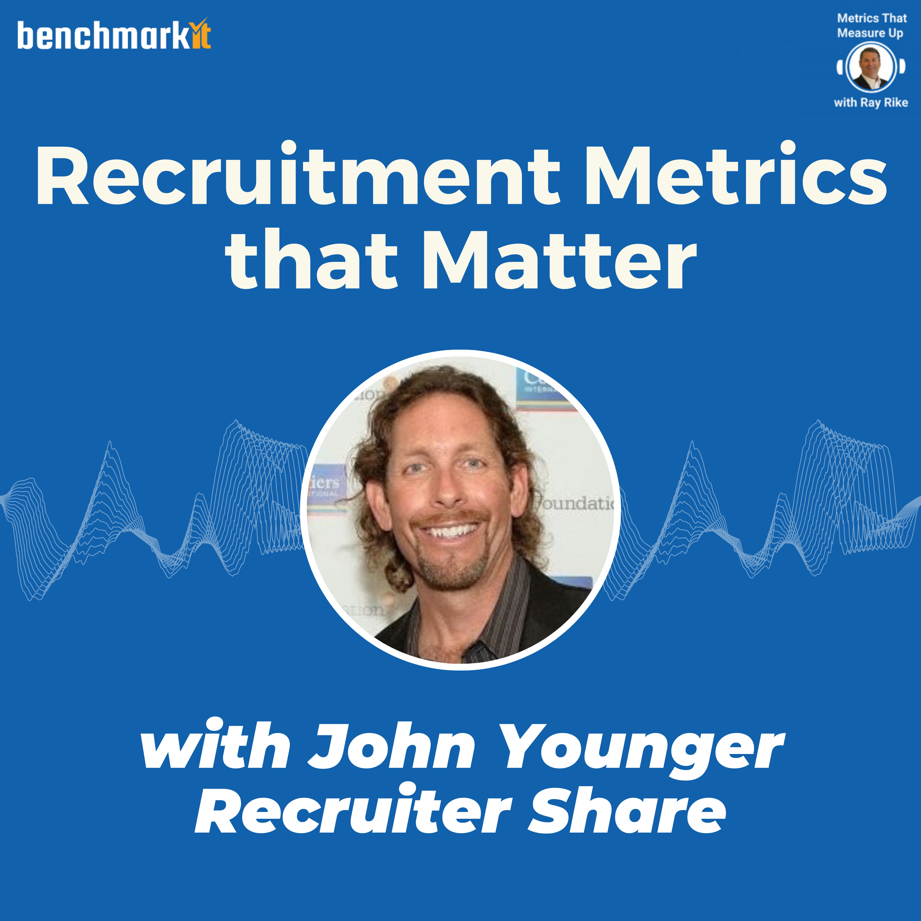 Recruitment Metrics - with John Younger - RecruiterShare
