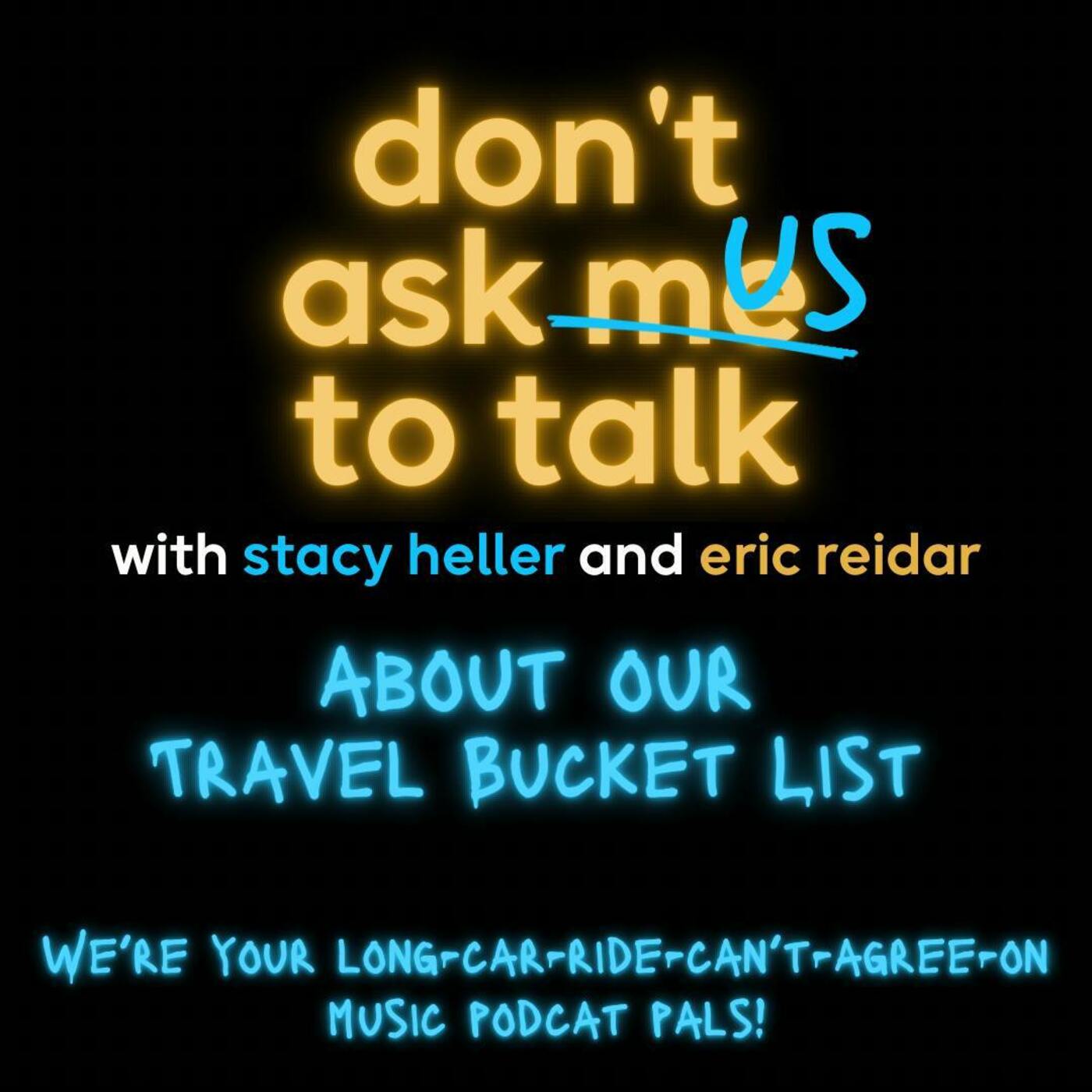 DAMTT: About Our Travel Bucket List episode artwork