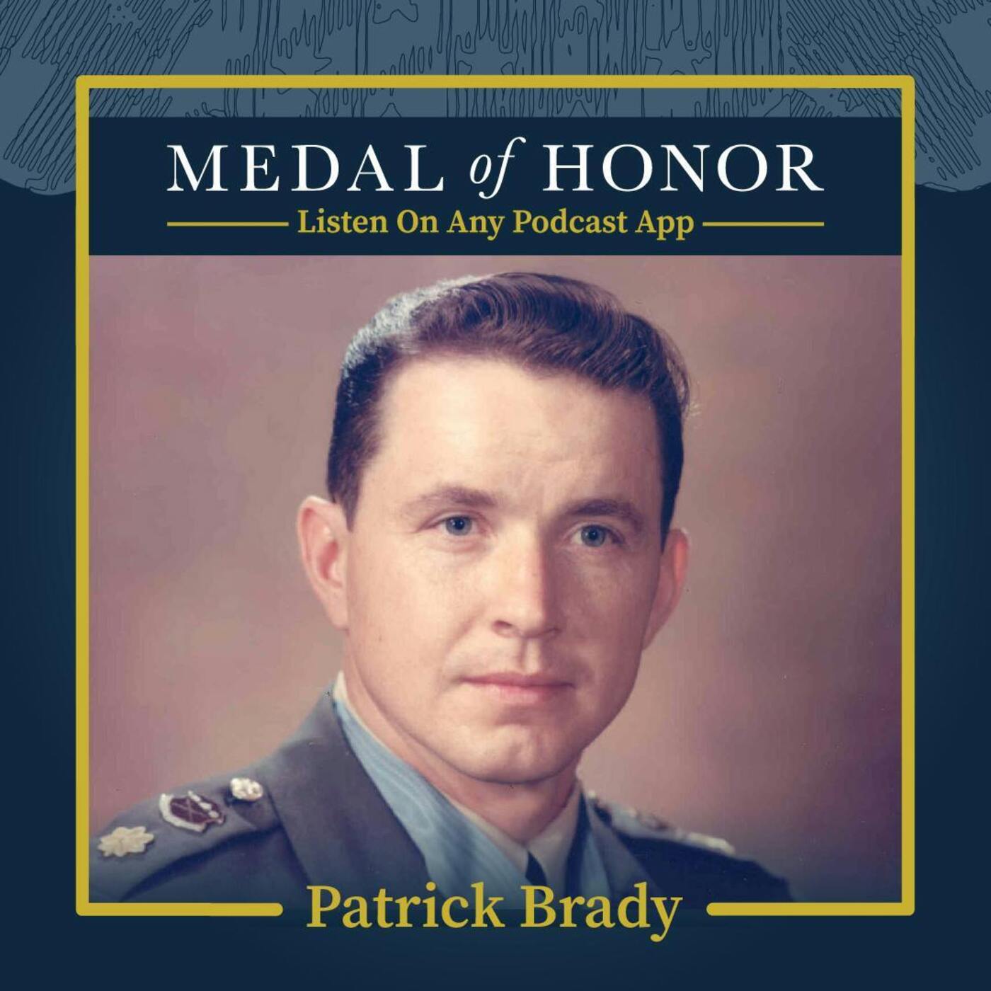 Landing in a Minefield: MG Patrick Henry Brady