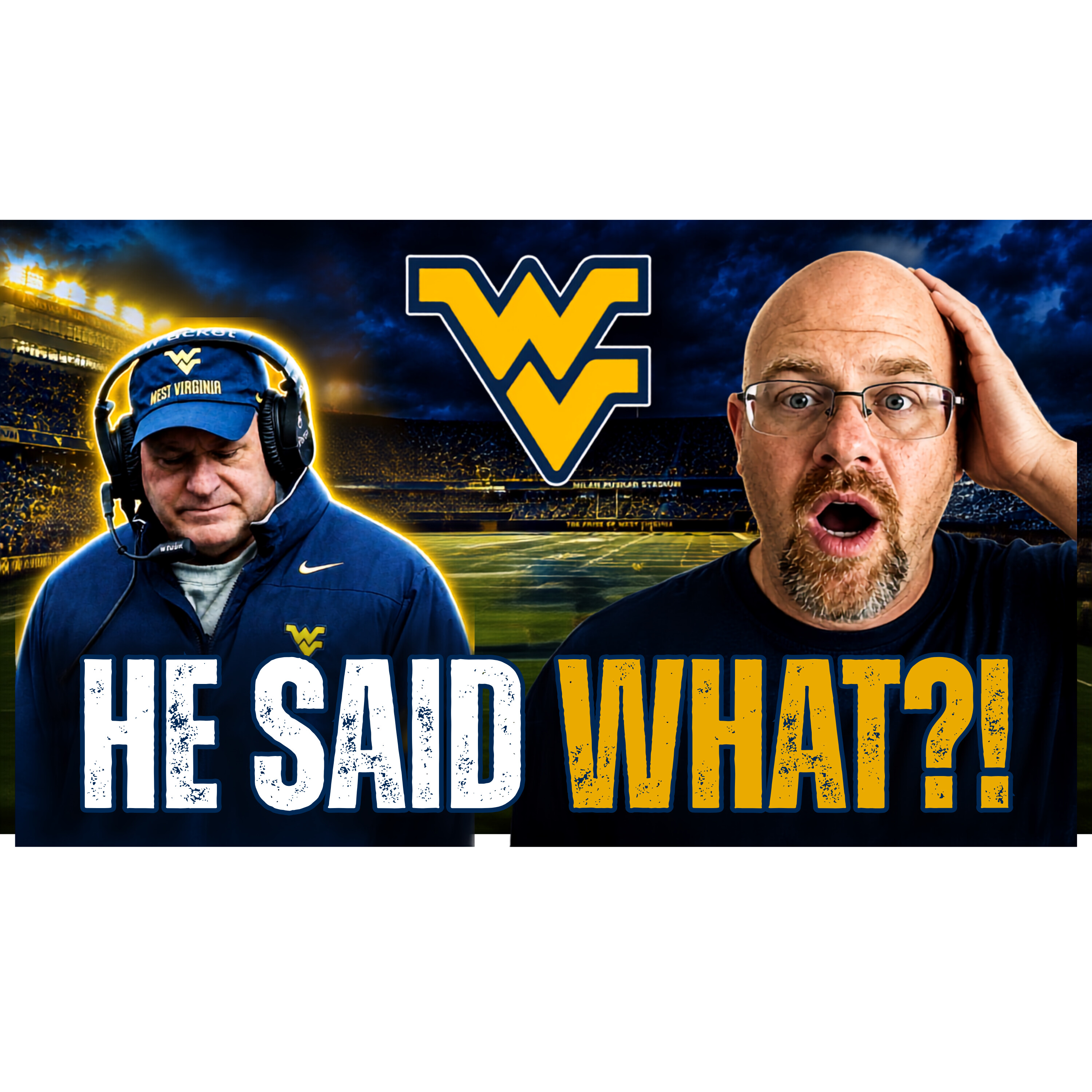 Is THIS the WILDEST WVU Football Take EVER?! | Conference Realignment CAP? episode artwork